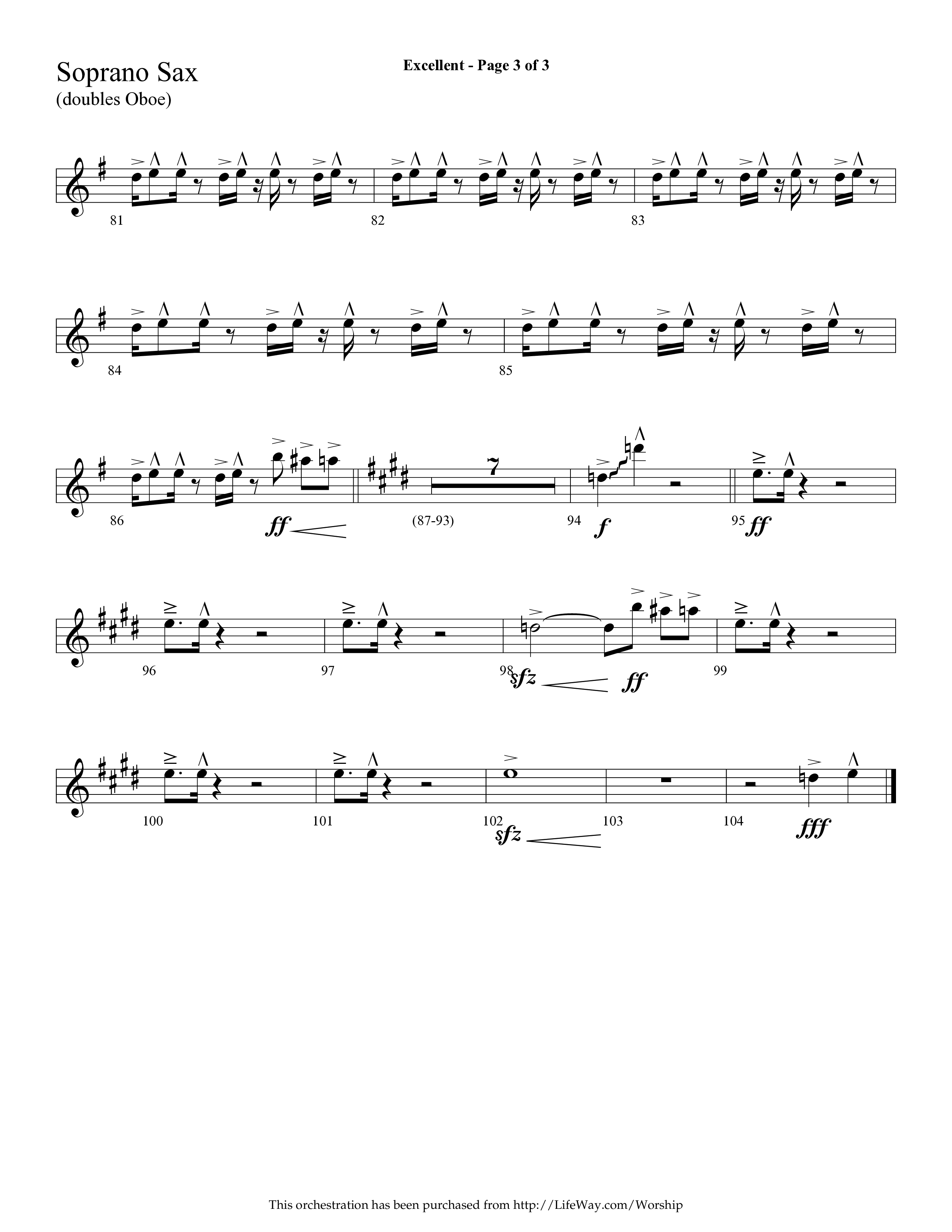 Excellent (Choral Anthem SATB) Soprano Sax (Lifeway Choral / Arr. Cliff Duren)