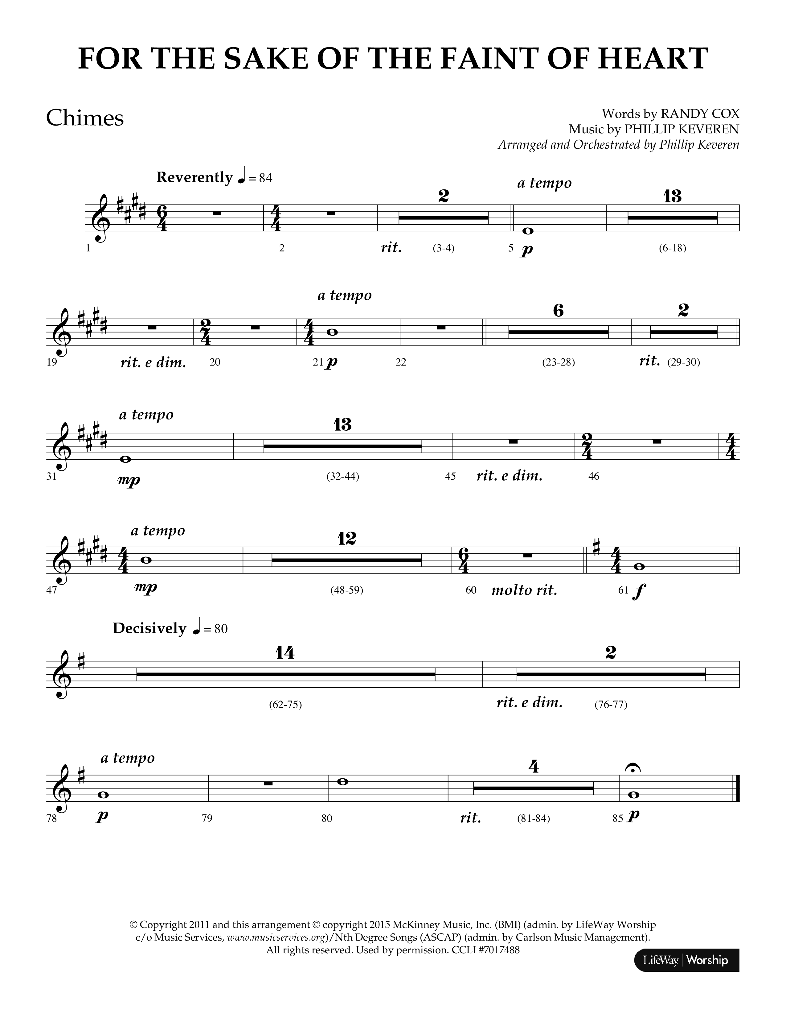 For The Sake Of The Faint Of Heart (Choral Anthem SATB) Chimes (Lifeway Choral / Arr. Phillip Keveren)