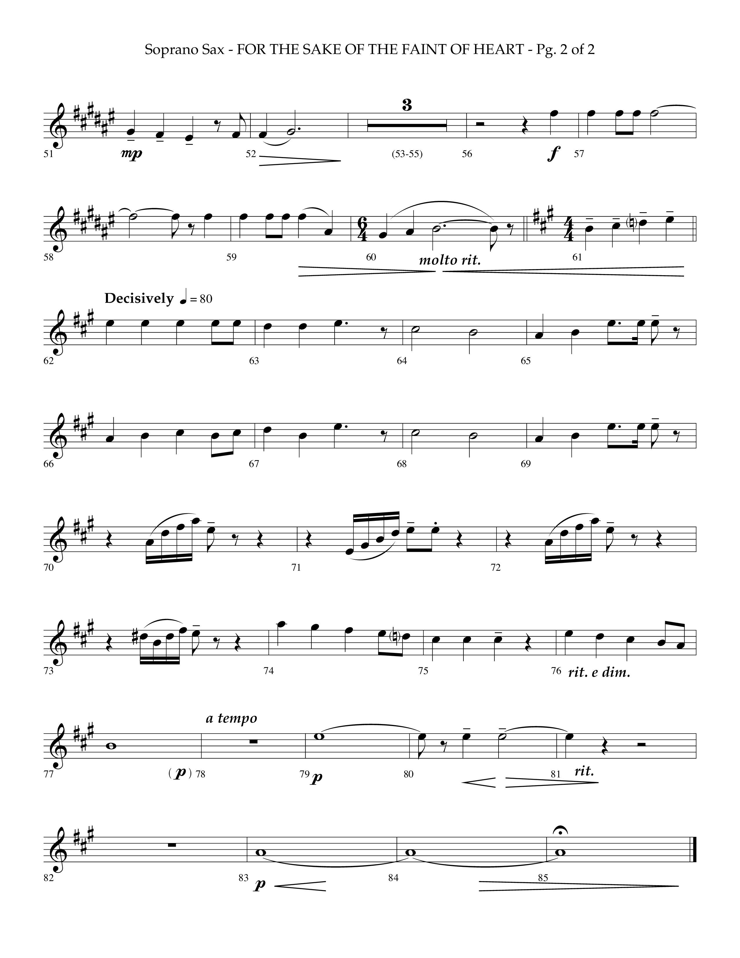 For The Sake Of The Faint Of Heart (Choral Anthem SATB) Soprano Sax (Lifeway Choral / Arr. Phillip Keveren)
