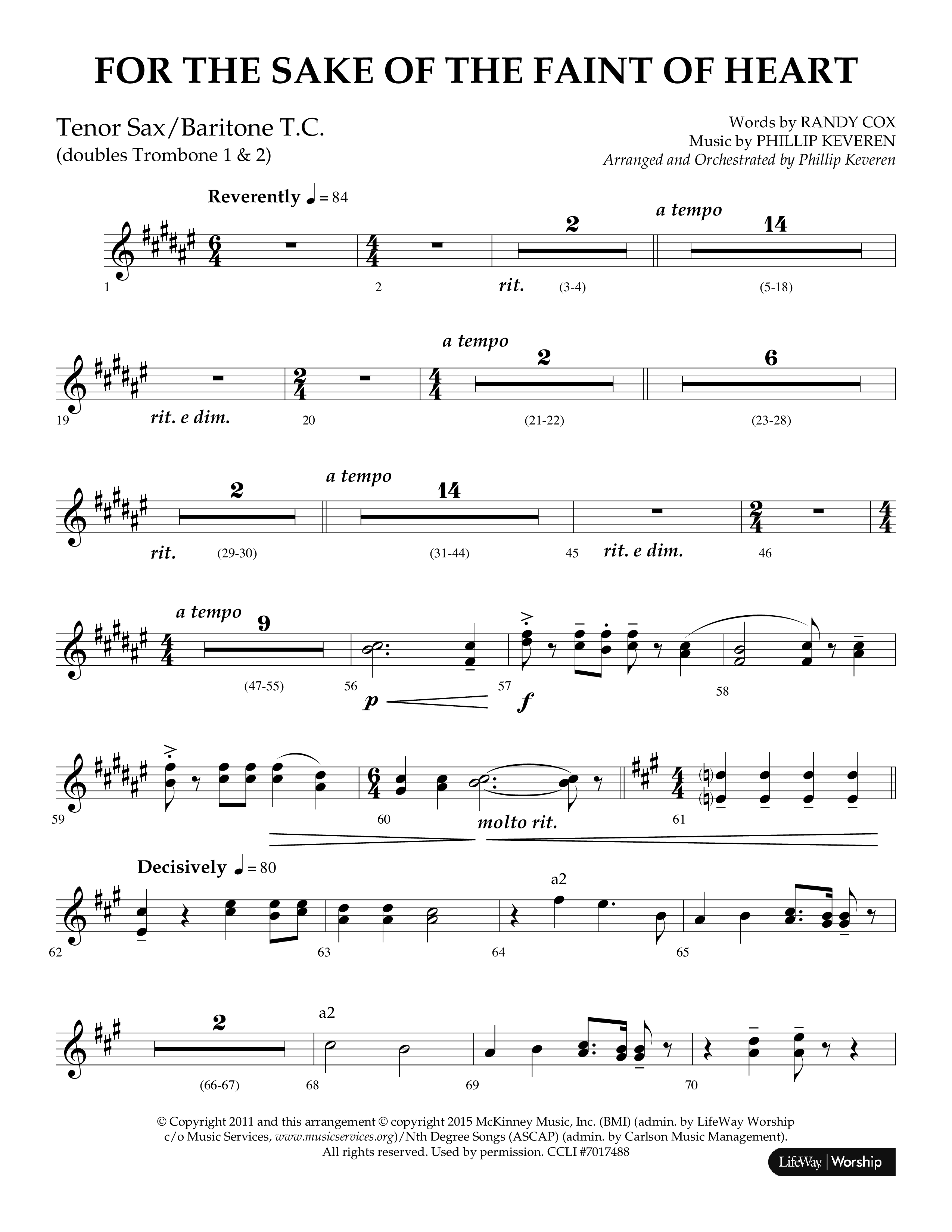 For The Sake Of The Faint Of Heart (Choral Anthem SATB) Tenor Sax/Baritone T.C. (Lifeway Choral / Arr. Phillip Keveren)