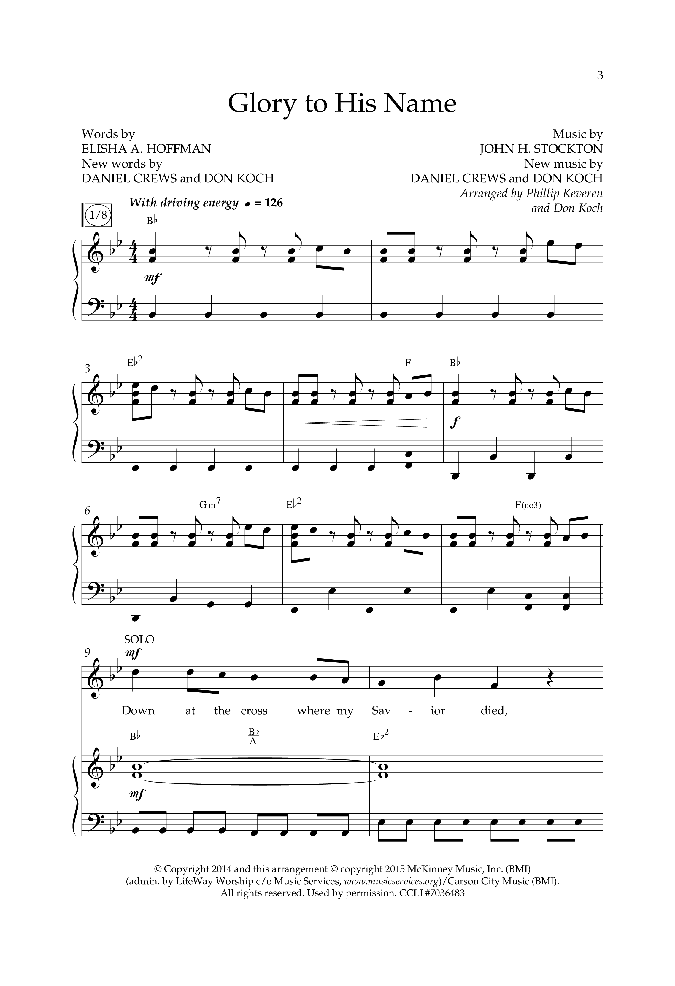 Glory To His Name (Choral Anthem SATB) Anthem (SATB/Piano) (Lifeway Choral / Arr. Phillip Keveren / Arr. Don Koch)
