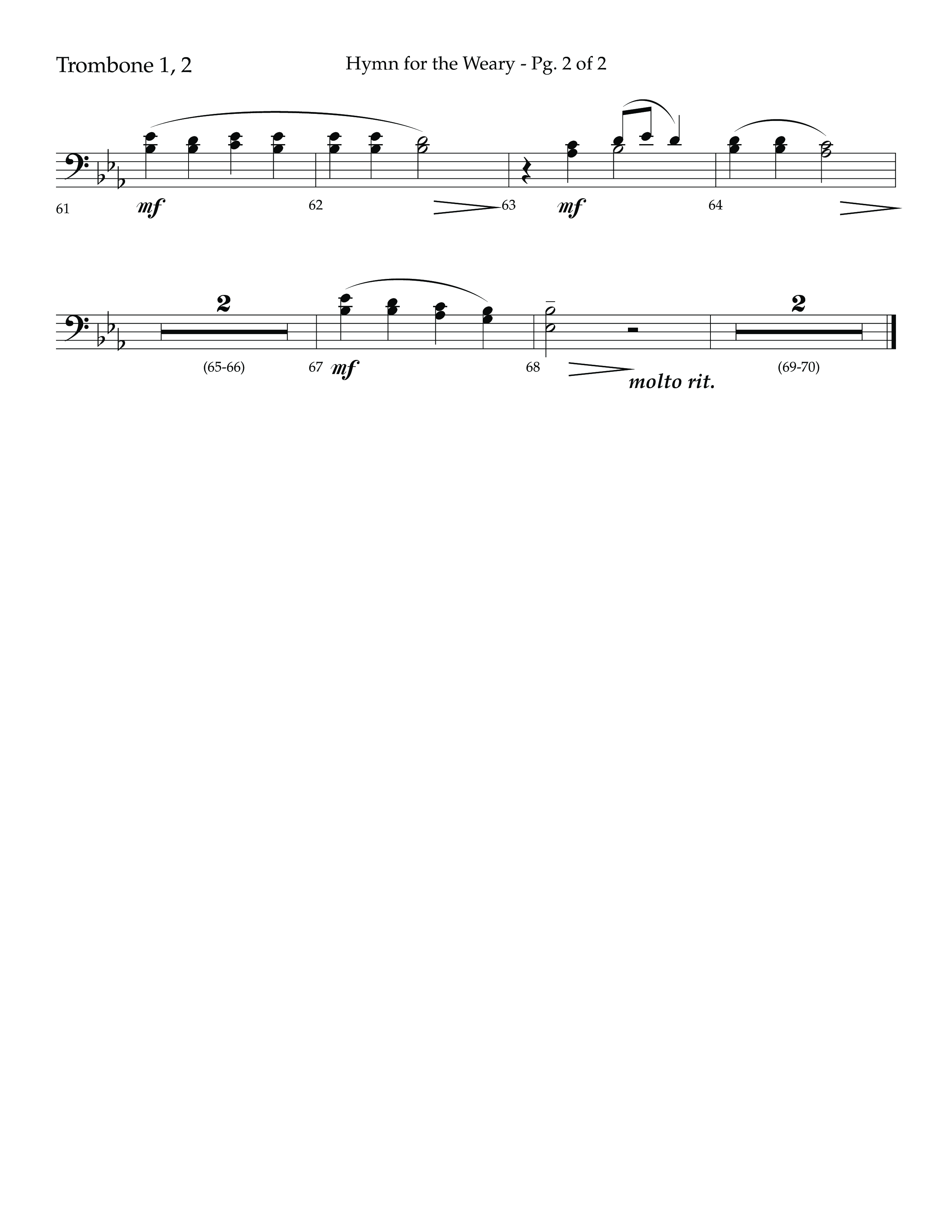 Hymn For The Weary (Choral Anthem SATB) Trombone 1/2 (Lifeway Choral / Arr. Cody McVey)
