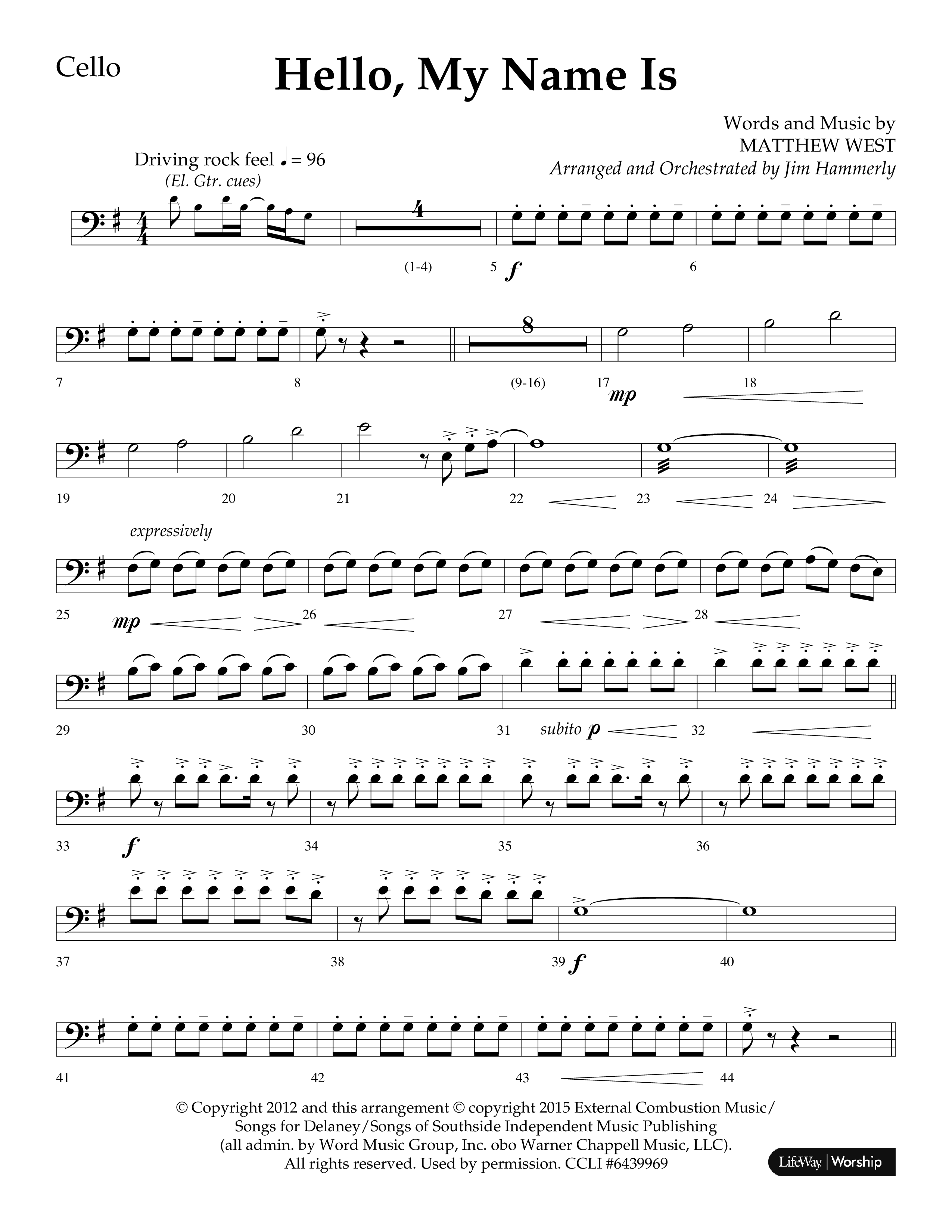 Hello My Name Is (Choral Anthem SATB) Cello (Lifeway Choral / Arr. Jim Hammerly)