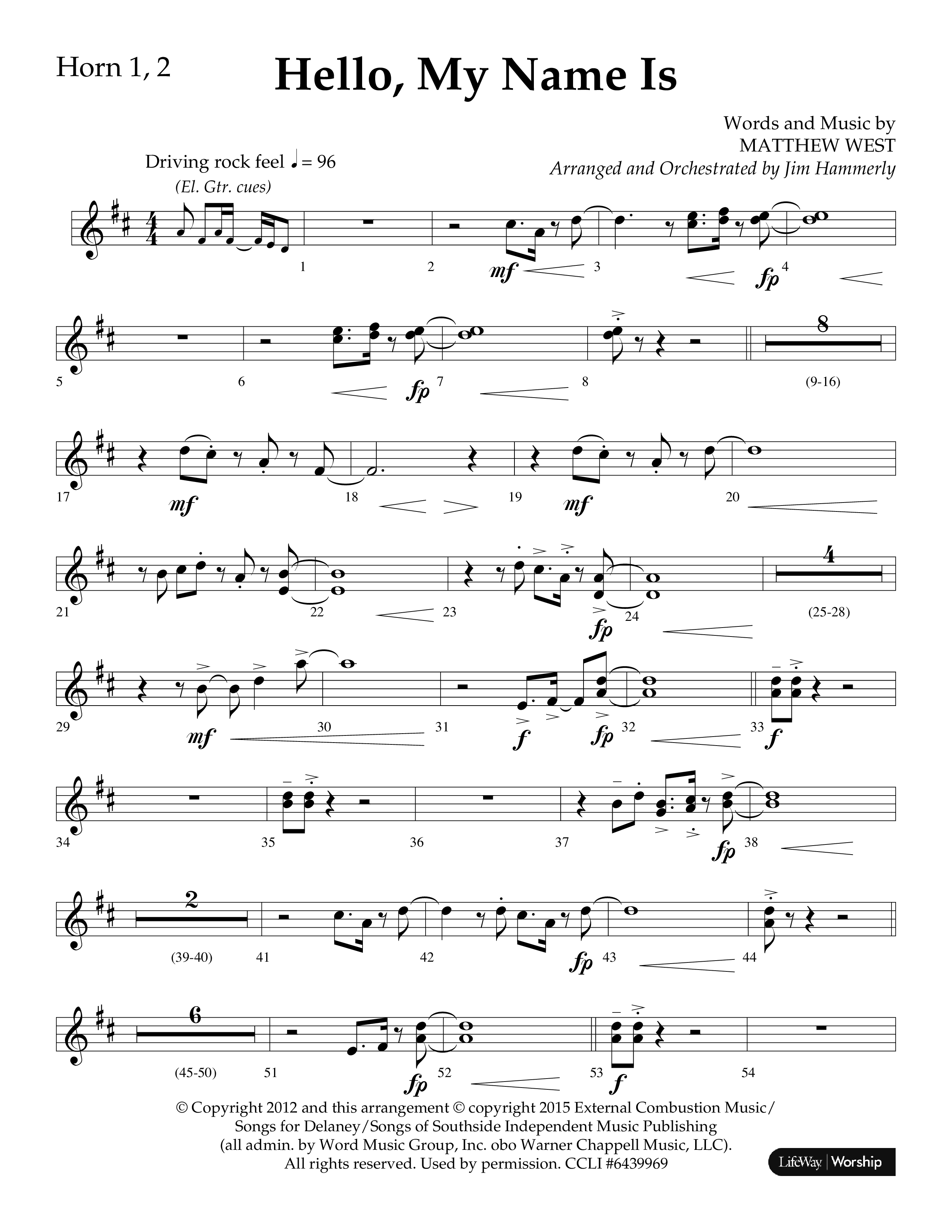 Hello My Name Is (Choral Anthem SATB) French Horn 1/2 (Lifeway Choral / Arr. Jim Hammerly)