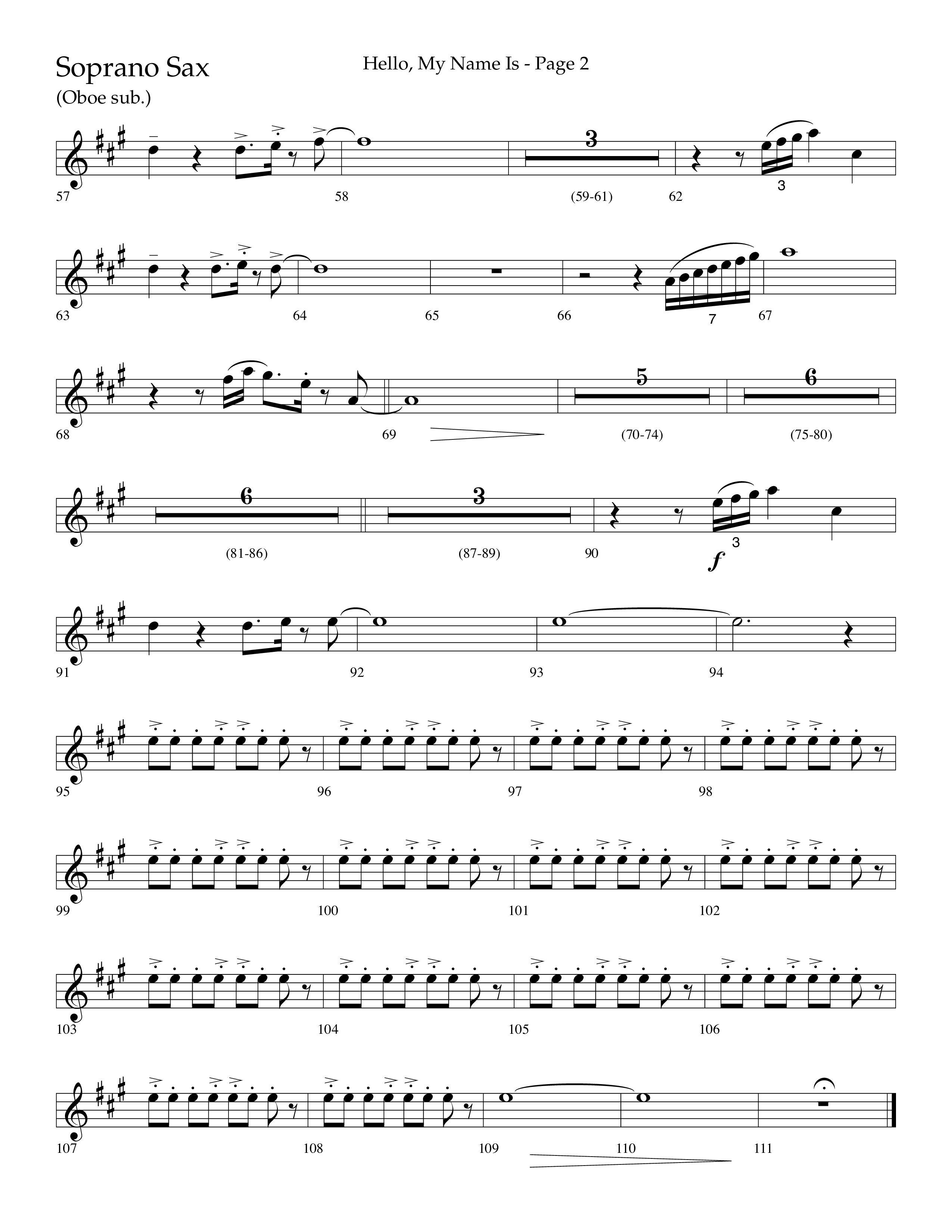 Hello My Name Is (Choral Anthem SATB) Soprano Sax (Lifeway Choral / Arr. Jim Hammerly)