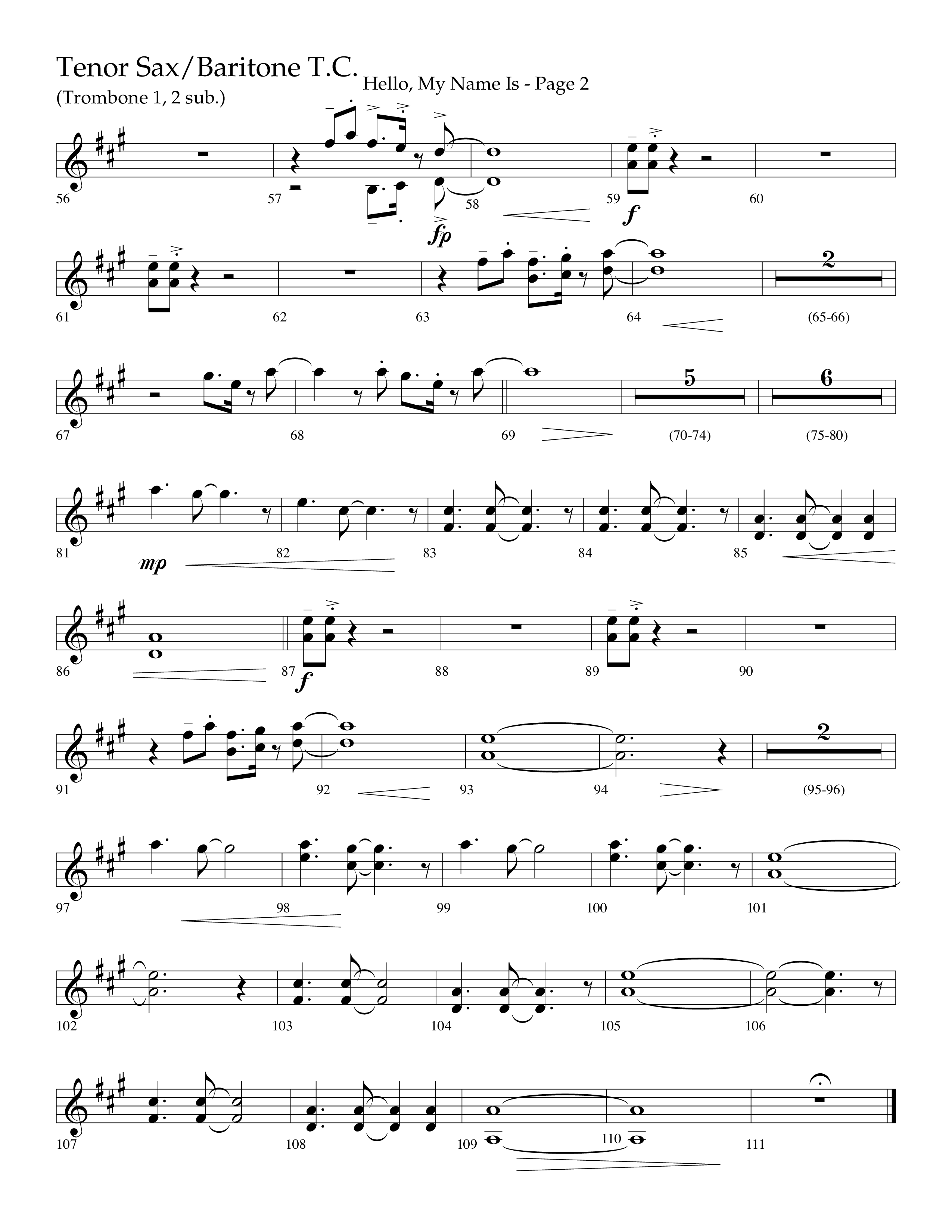 Hello My Name Is (Choral Anthem SATB) Tenor Sax/Baritone T.C. (Lifeway Choral / Arr. Jim Hammerly)