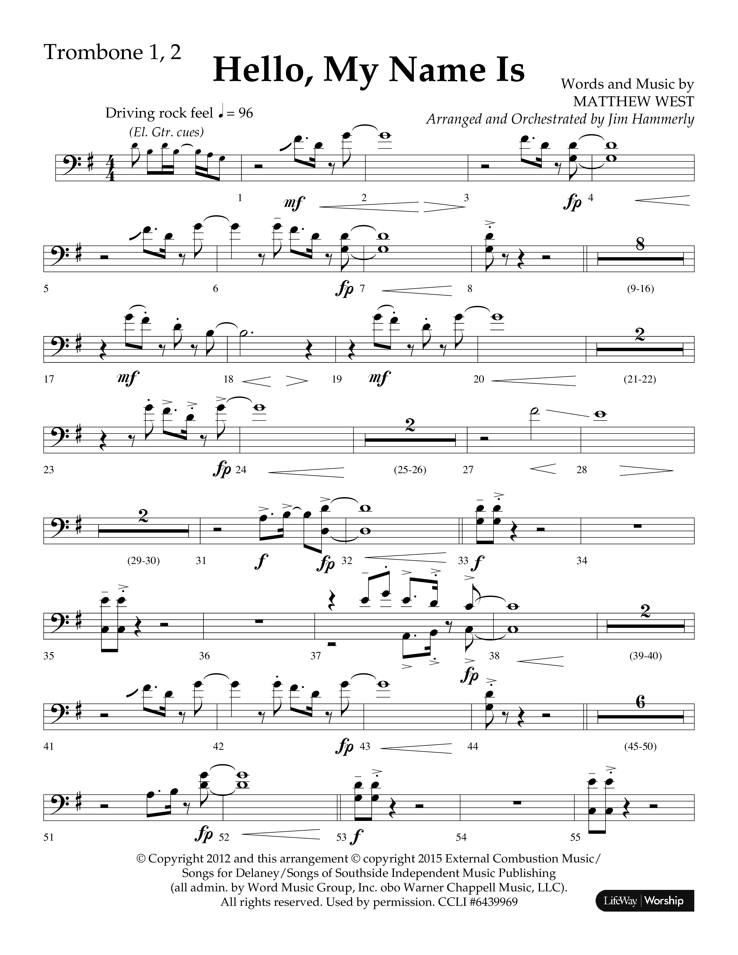 Hello My Name Is (Choral Anthem SATB) Trombone 1/2 (Lifeway Choral / Arr. Jim Hammerly)