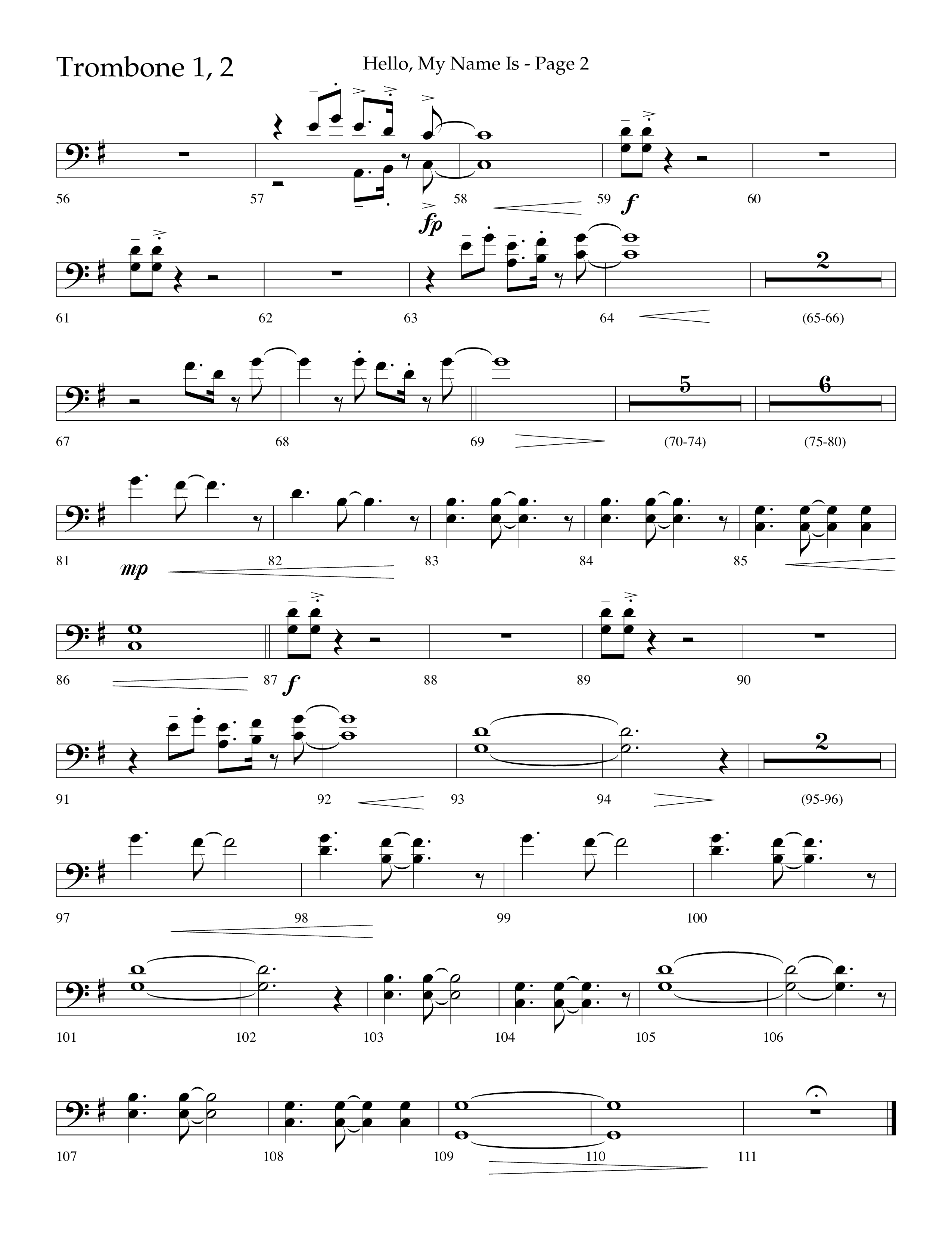 Hello My Name Is (Choral Anthem SATB) Trombone 1/2 (Lifeway Choral / Arr. Jim Hammerly)