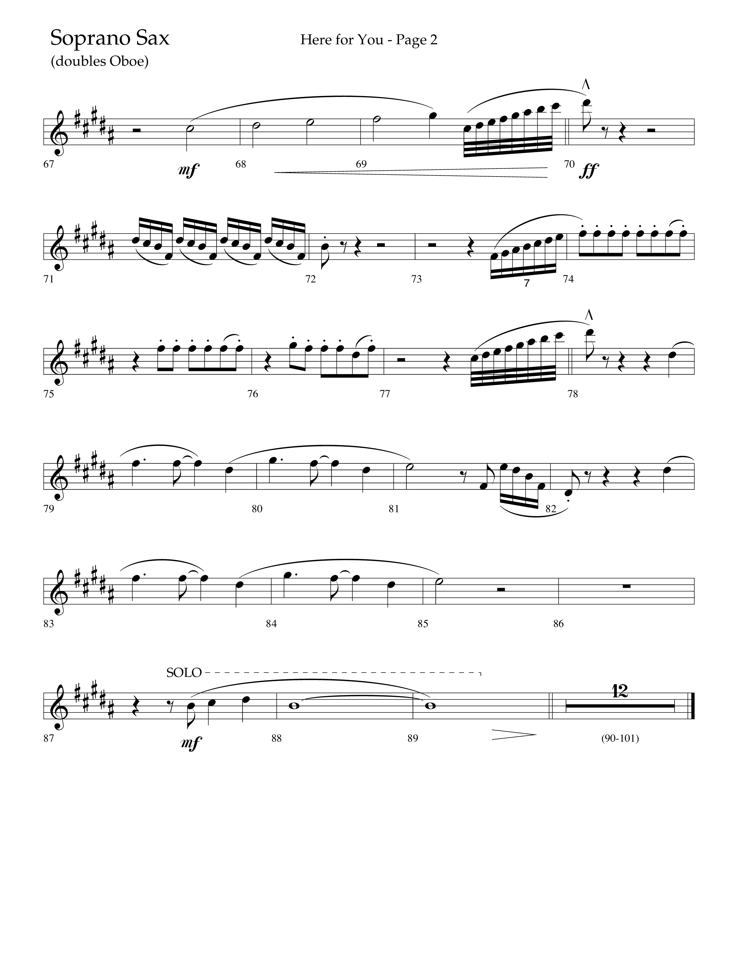 Here For You (Choral Anthem SATB) Soprano Sax (Lifeway Choral / Arr. Travis Cottrell / Orch. Daniel Semsen)