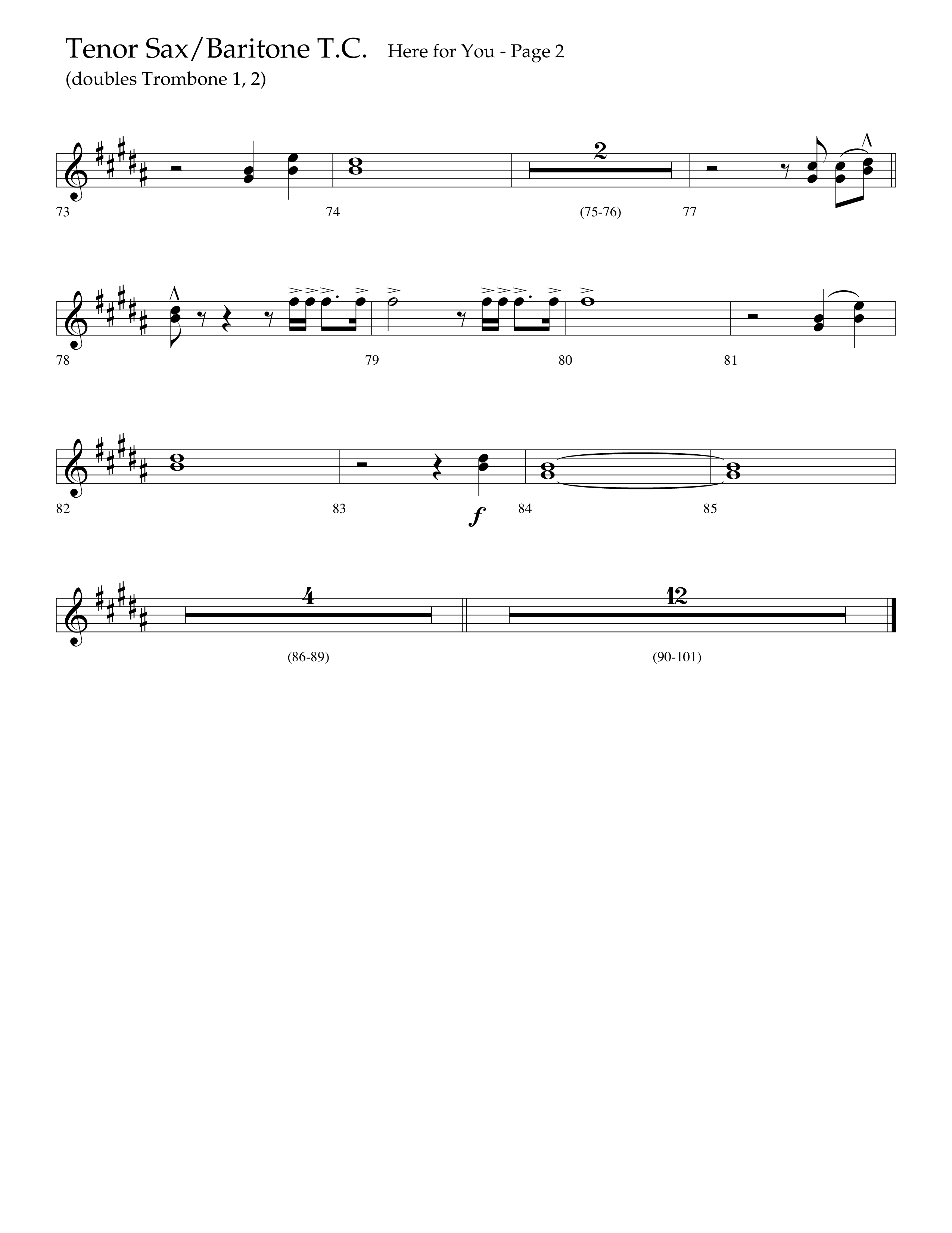 Here For You (Choral Anthem SATB) Tenor Sax/Baritone T.C. (Lifeway Choral / Arr. Travis Cottrell / Orch. Daniel Semsen)