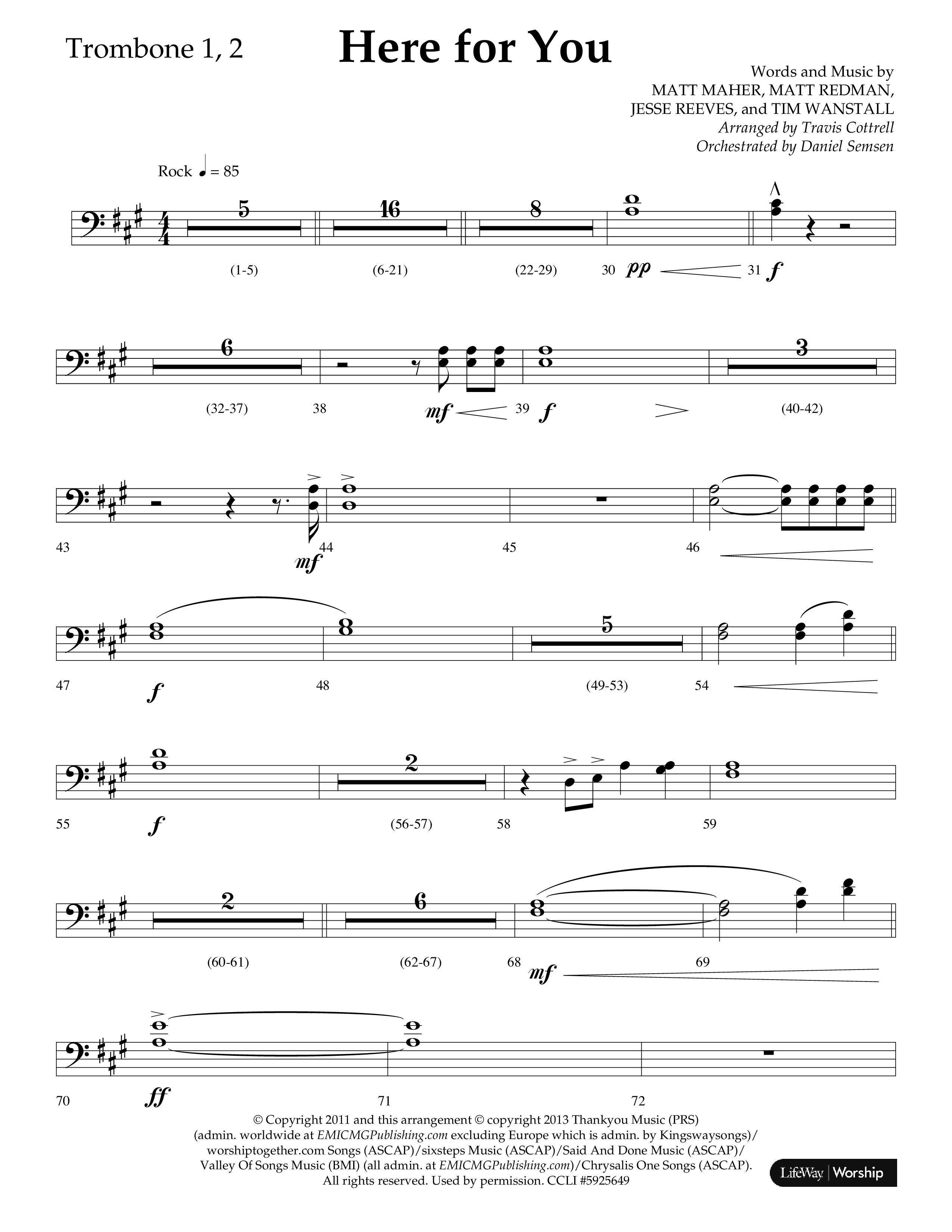 Here For You (Choral Anthem SATB) Trombone 1/2 (Lifeway Choral / Arr. Travis Cottrell / Orch. Daniel Semsen)