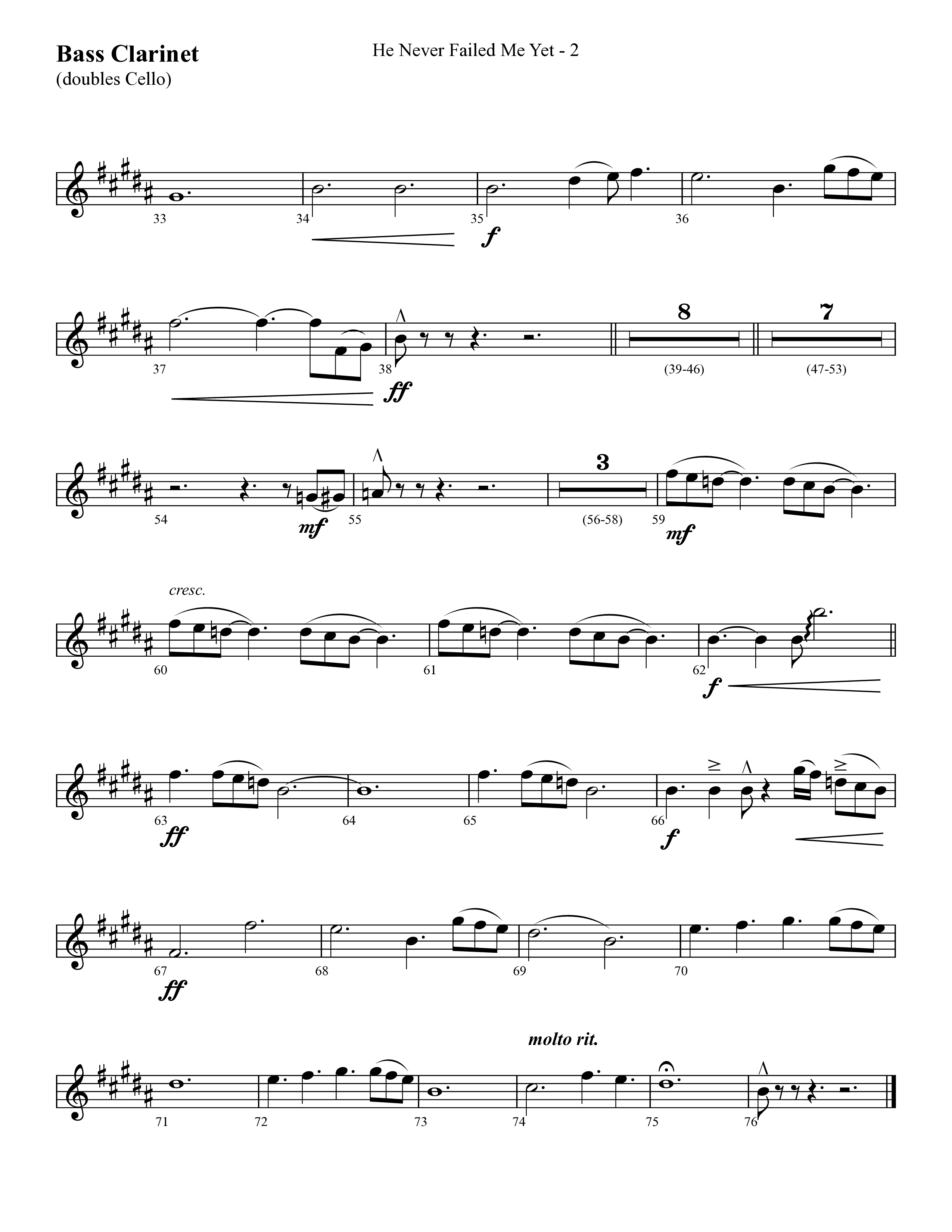 He Never Failed Me Yet (Choral Anthem SATB) Bass Clarinet (Lifeway Choral / Arr. Cliff Duren)