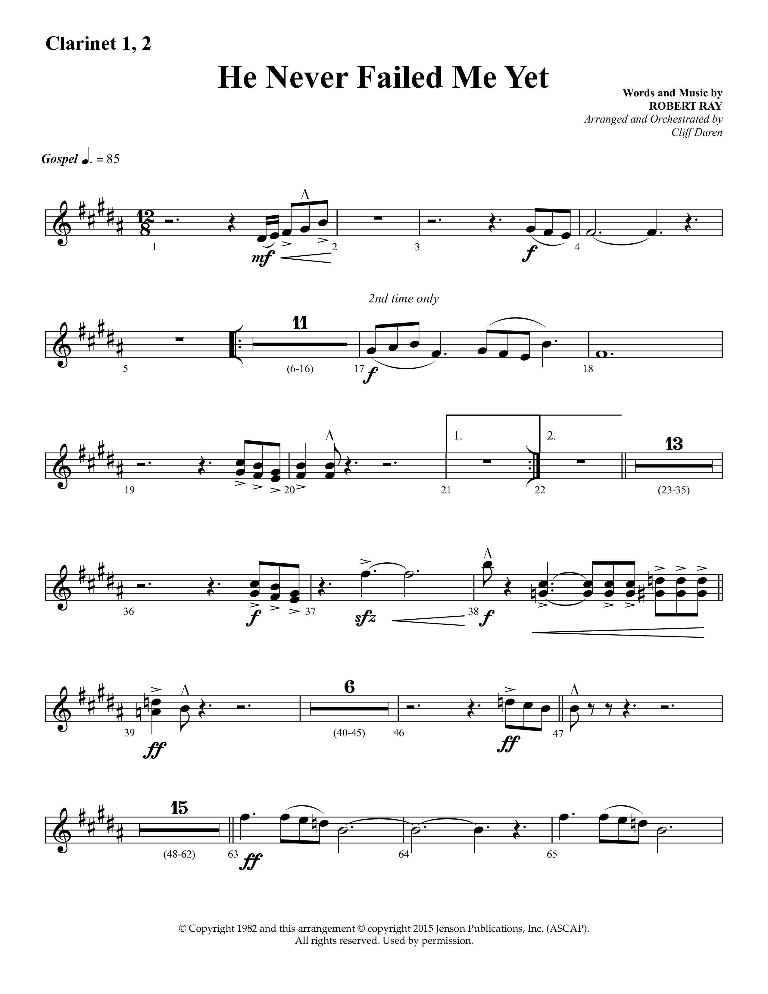 He Never Failed Me Yet (Choral Anthem SATB) Clarinet 1/2 (Lifeway Choral / Arr. Cliff Duren)