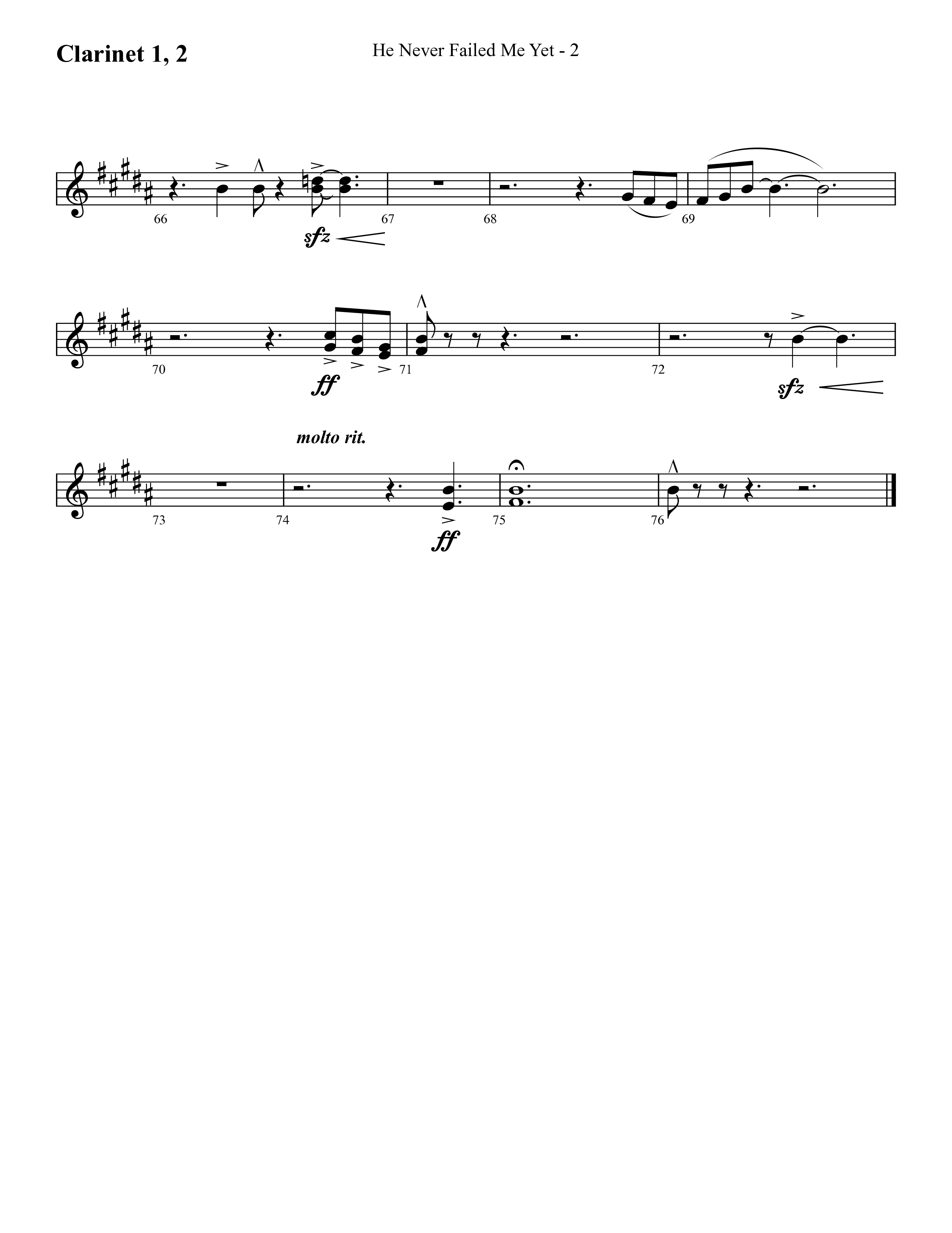 He Never Failed Me Yet (Choral Anthem SATB) Clarinet 1/2 (Lifeway Choral / Arr. Cliff Duren)