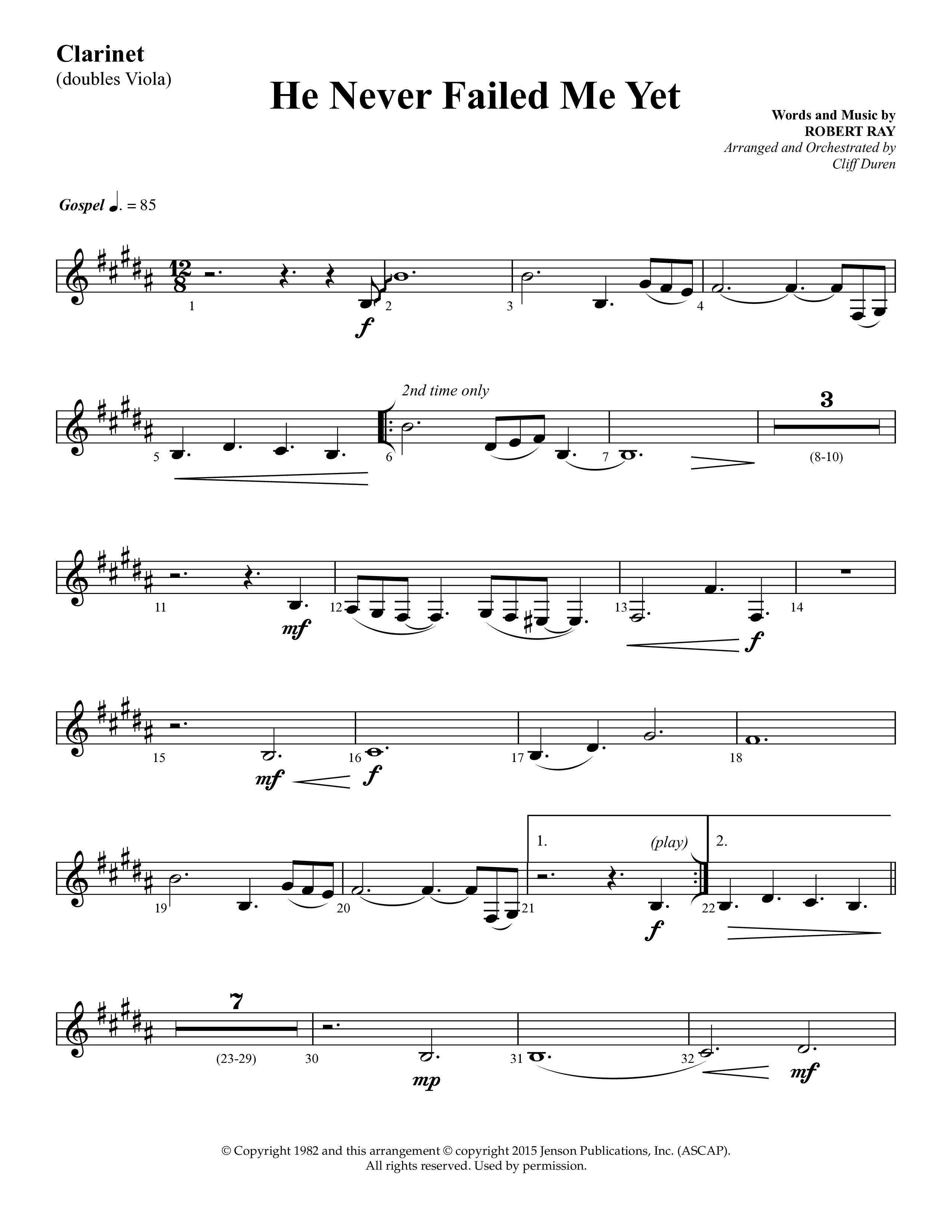 He Never Failed Me Yet (Choral Anthem SATB) Clarinet (Lifeway Choral / Arr. Cliff Duren)