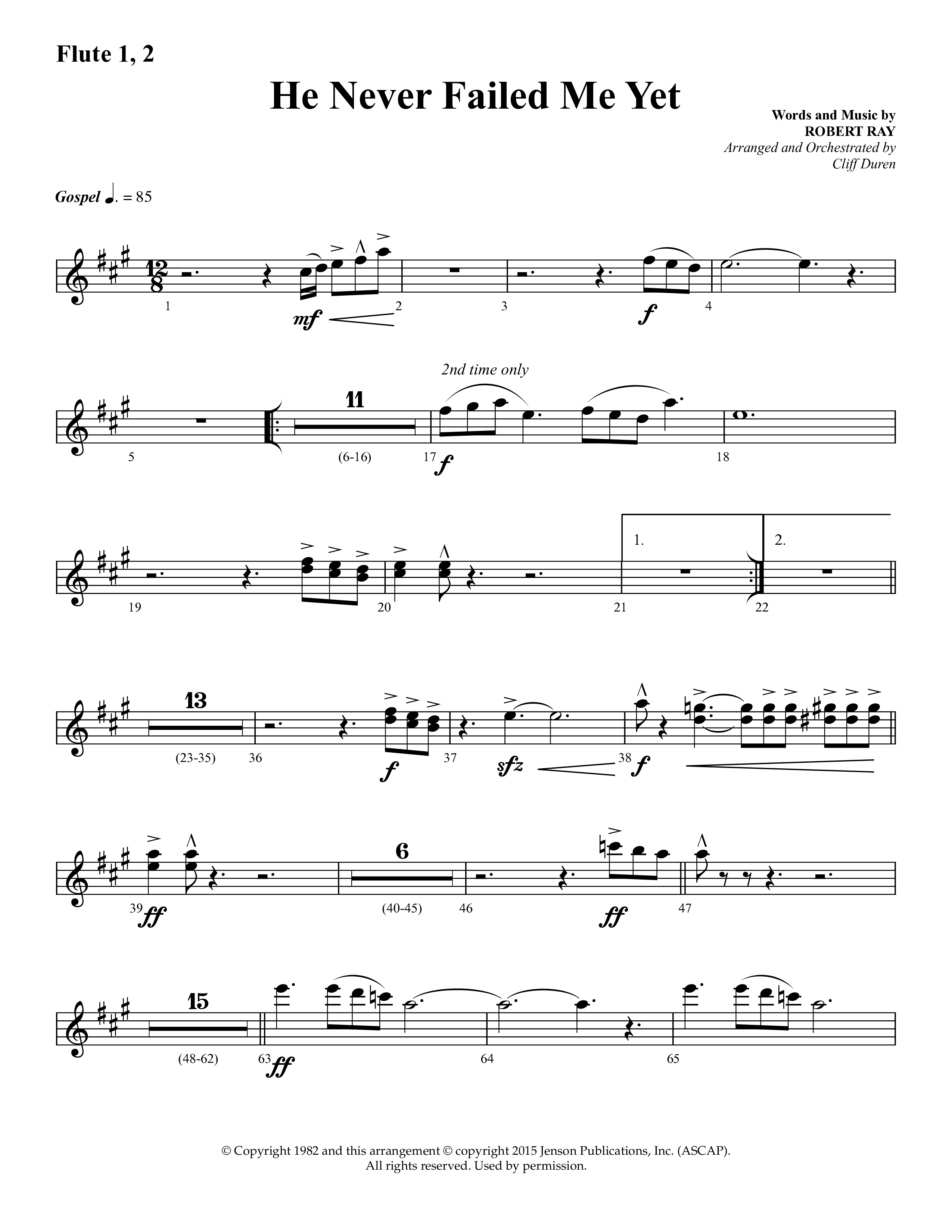 He Never Failed Me Yet (Choral Anthem SATB) Flute 1/2 (Lifeway Choral / Arr. Cliff Duren)