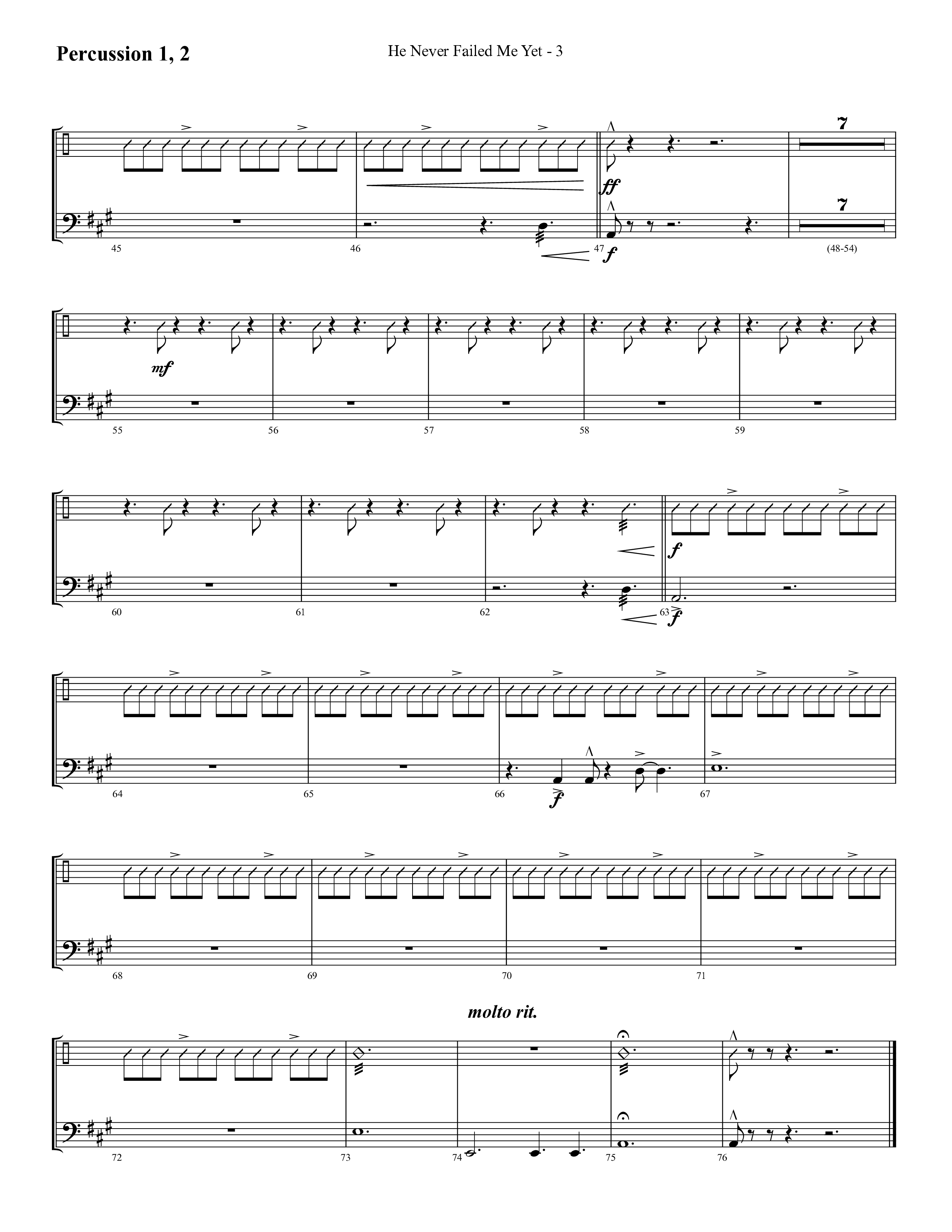 He Never Failed Me Yet (Choral Anthem SATB) Percussion 1/2 (Lifeway Choral / Arr. Cliff Duren)