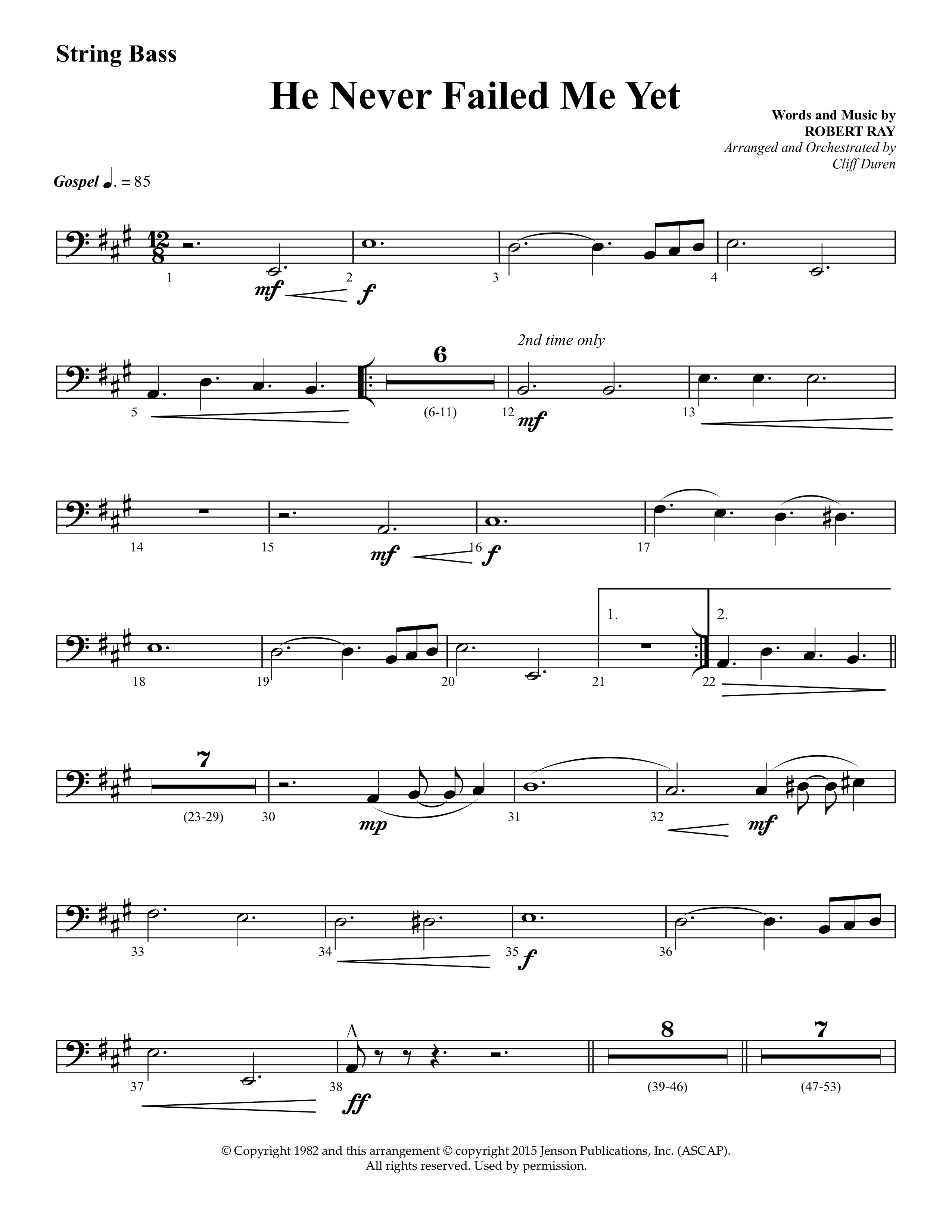 He Never Failed Me Yet (Choral Anthem SATB) String Bass (Lifeway Choral / Arr. Cliff Duren)