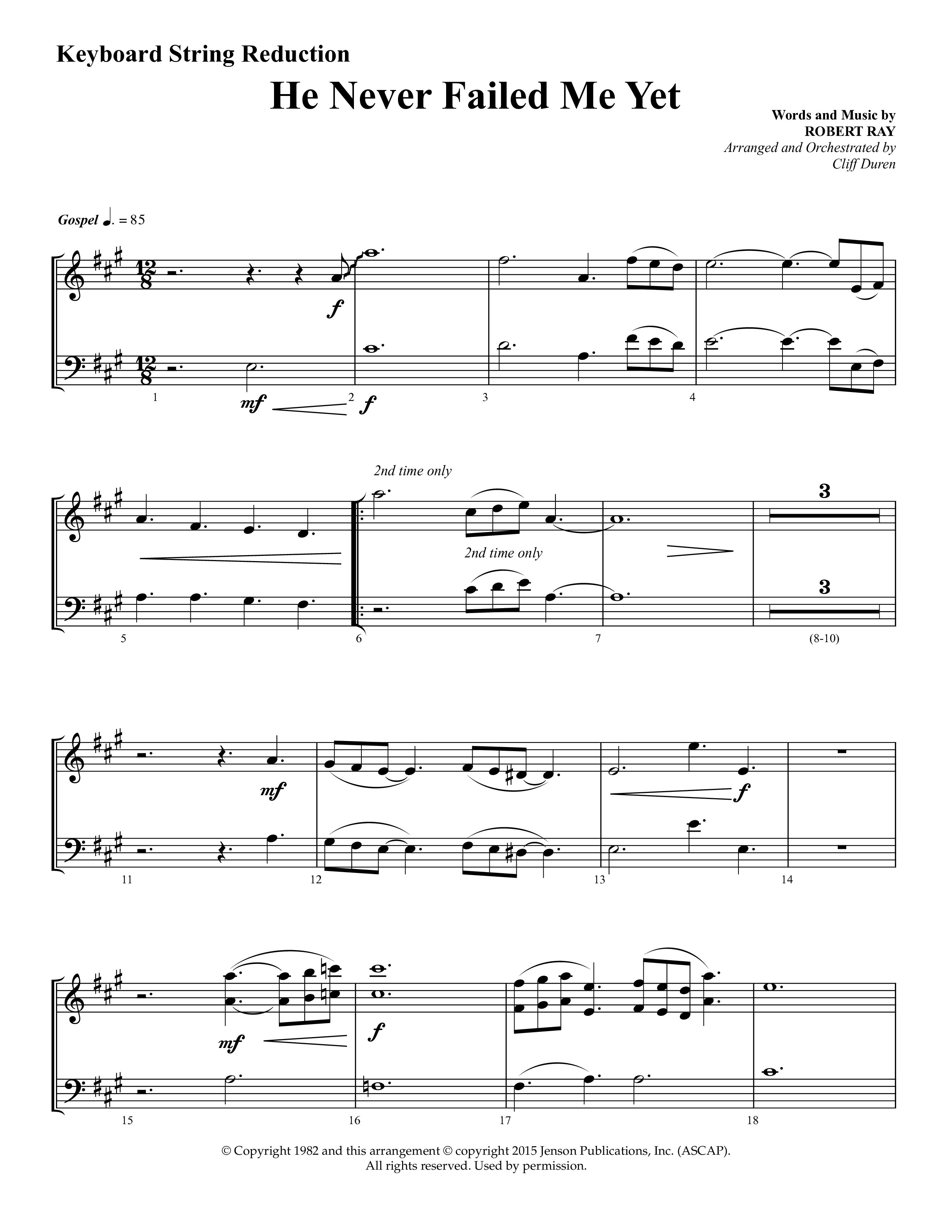 He Never Failed Me Yet (Choral Anthem SATB) String Reduction (Lifeway Choral / Arr. Cliff Duren)