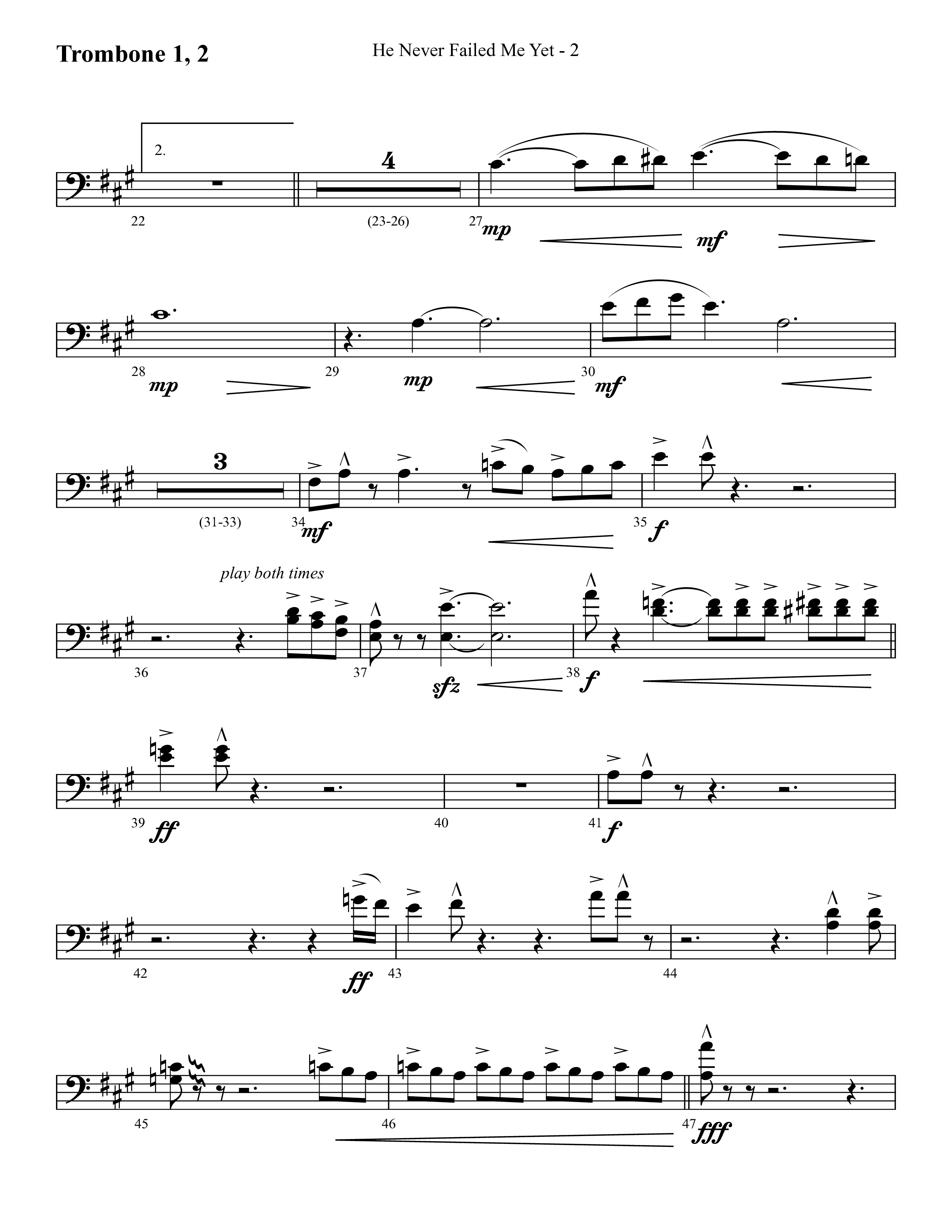 He Never Failed Me Yet (Choral Anthem SATB) Trombone 1/2 (Lifeway Choral / Arr. Cliff Duren)