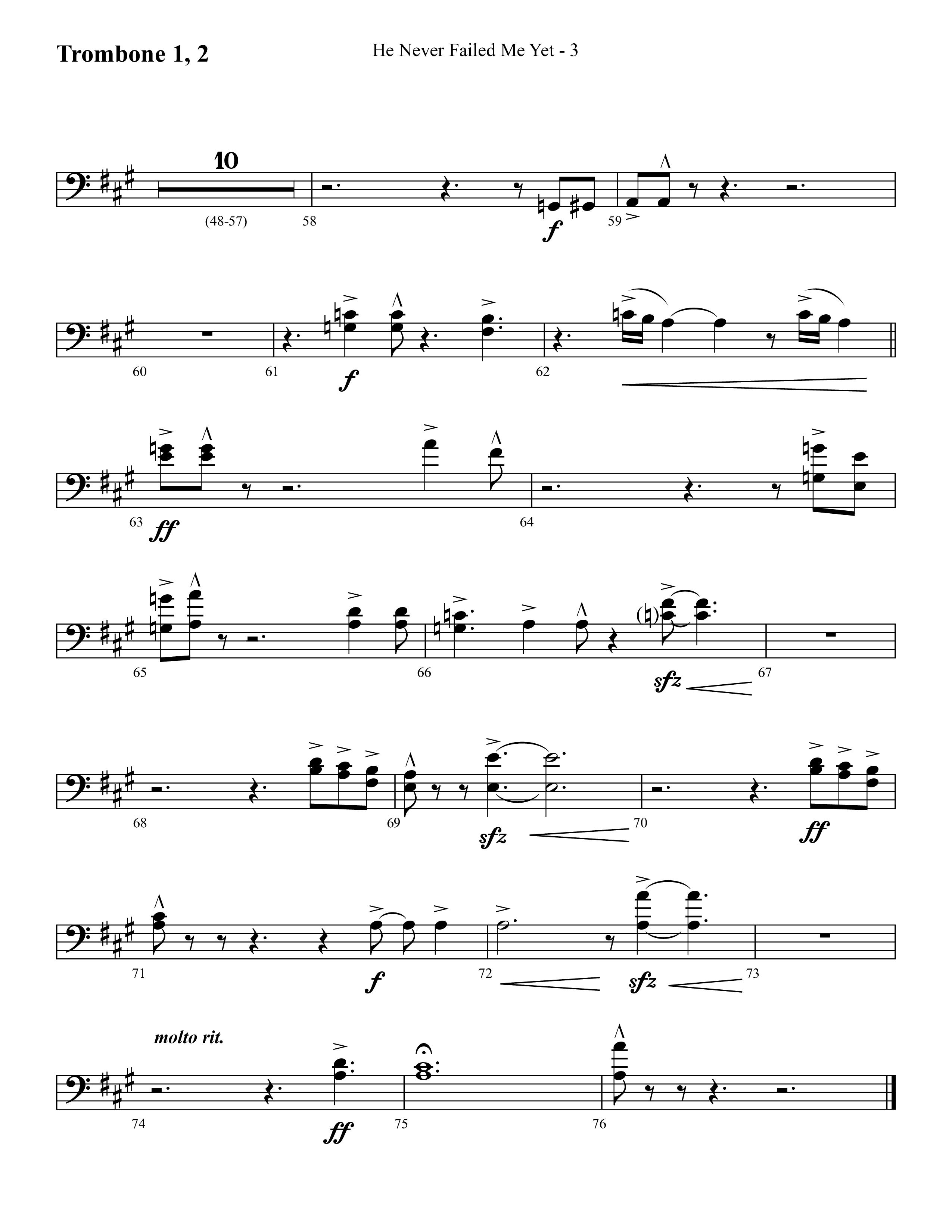 He Never Failed Me Yet (Choral Anthem SATB) Trombone 1/2 (Lifeway Choral / Arr. Cliff Duren)