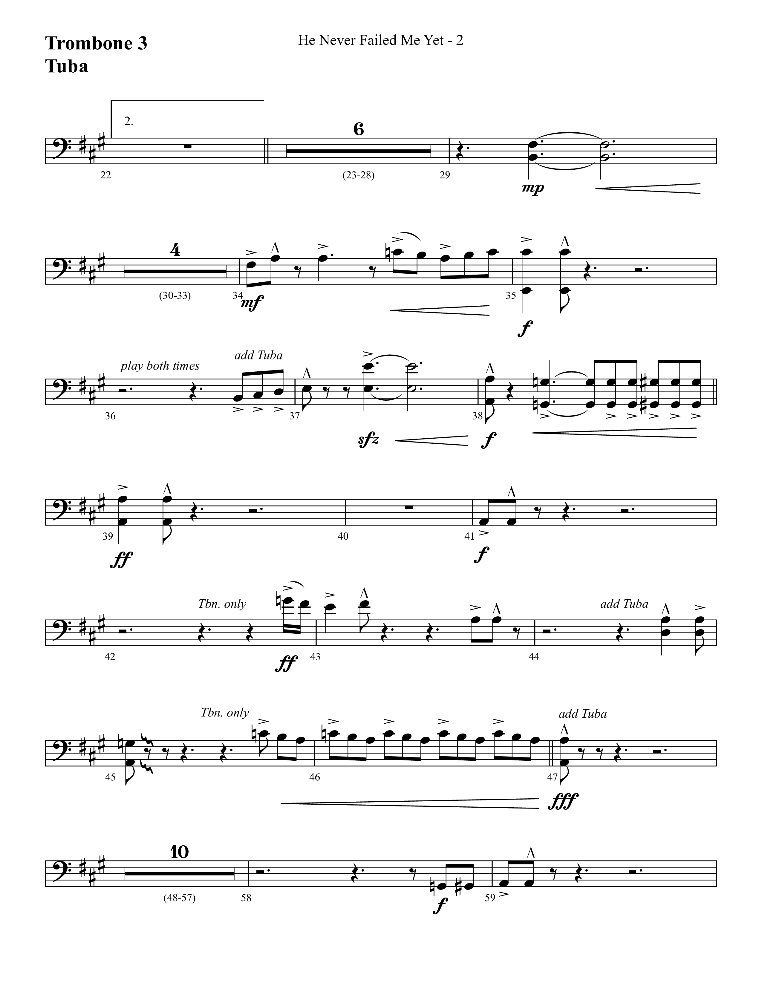 He Never Failed Me Yet (Choral Anthem SATB) Trombone 3/Tuba (Lifeway Choral / Arr. Cliff Duren)