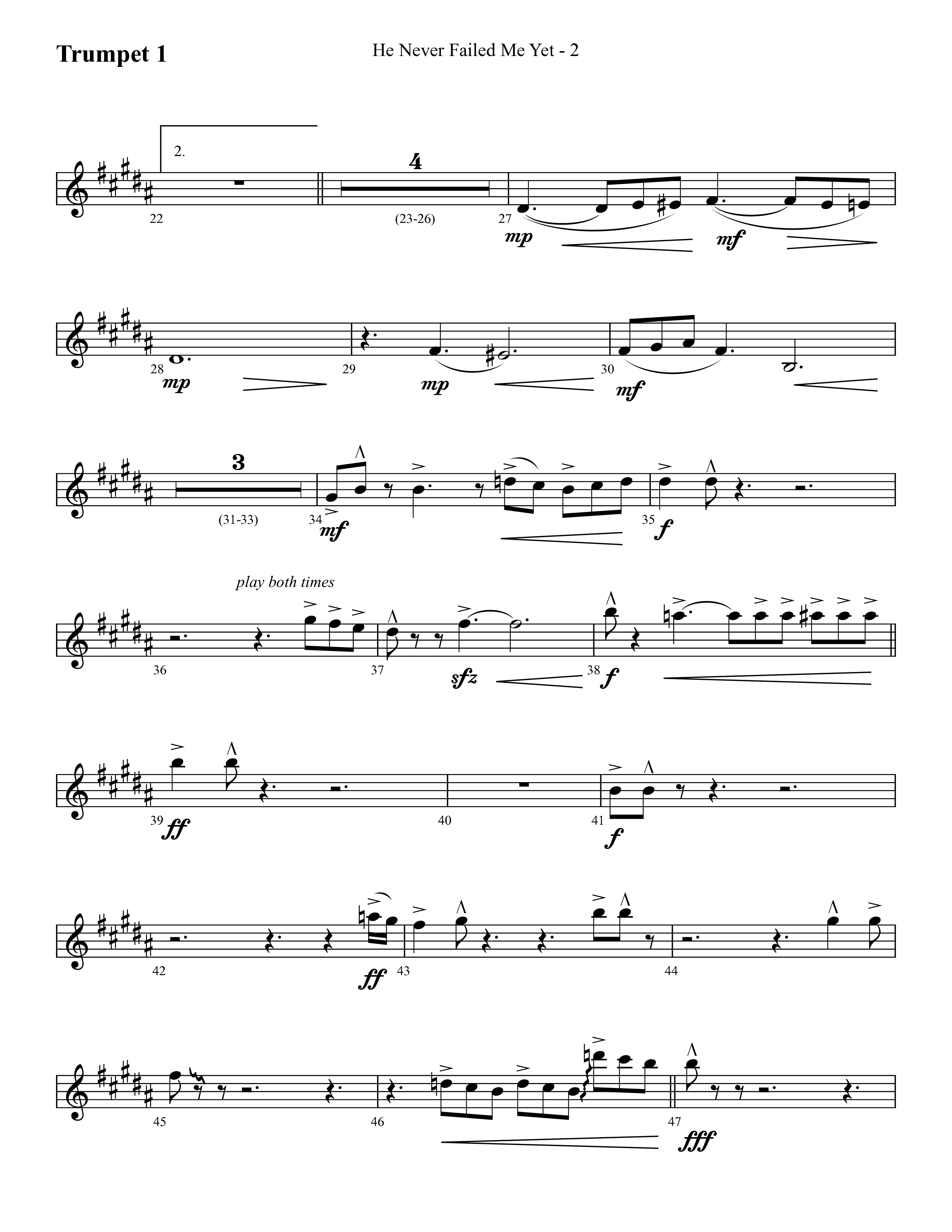 He Never Failed Me Yet (Choral Anthem SATB) Trumpet 1 (Lifeway Choral / Arr. Cliff Duren)