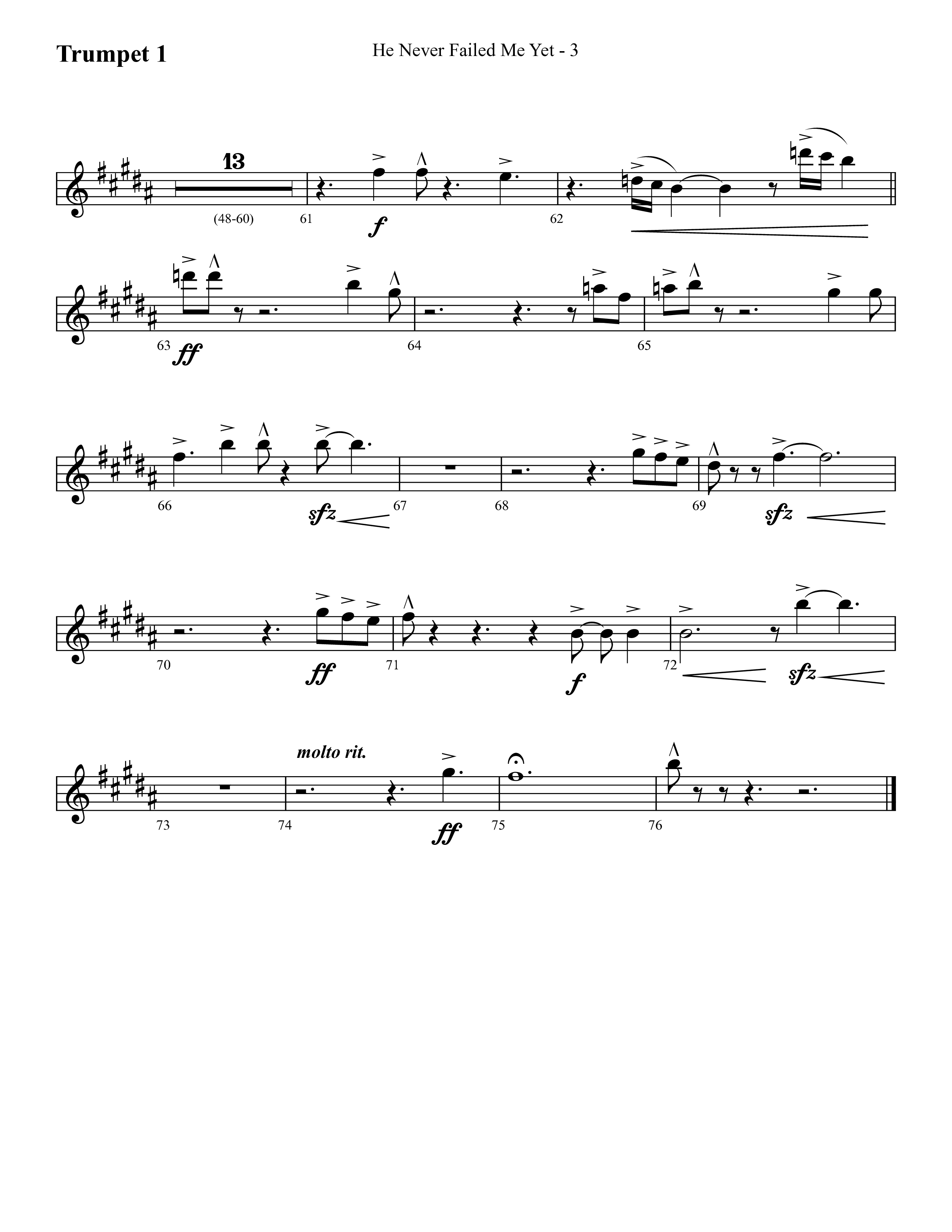 He Never Failed Me Yet (Choral Anthem SATB) Trumpet 1 (Lifeway Choral / Arr. Cliff Duren)