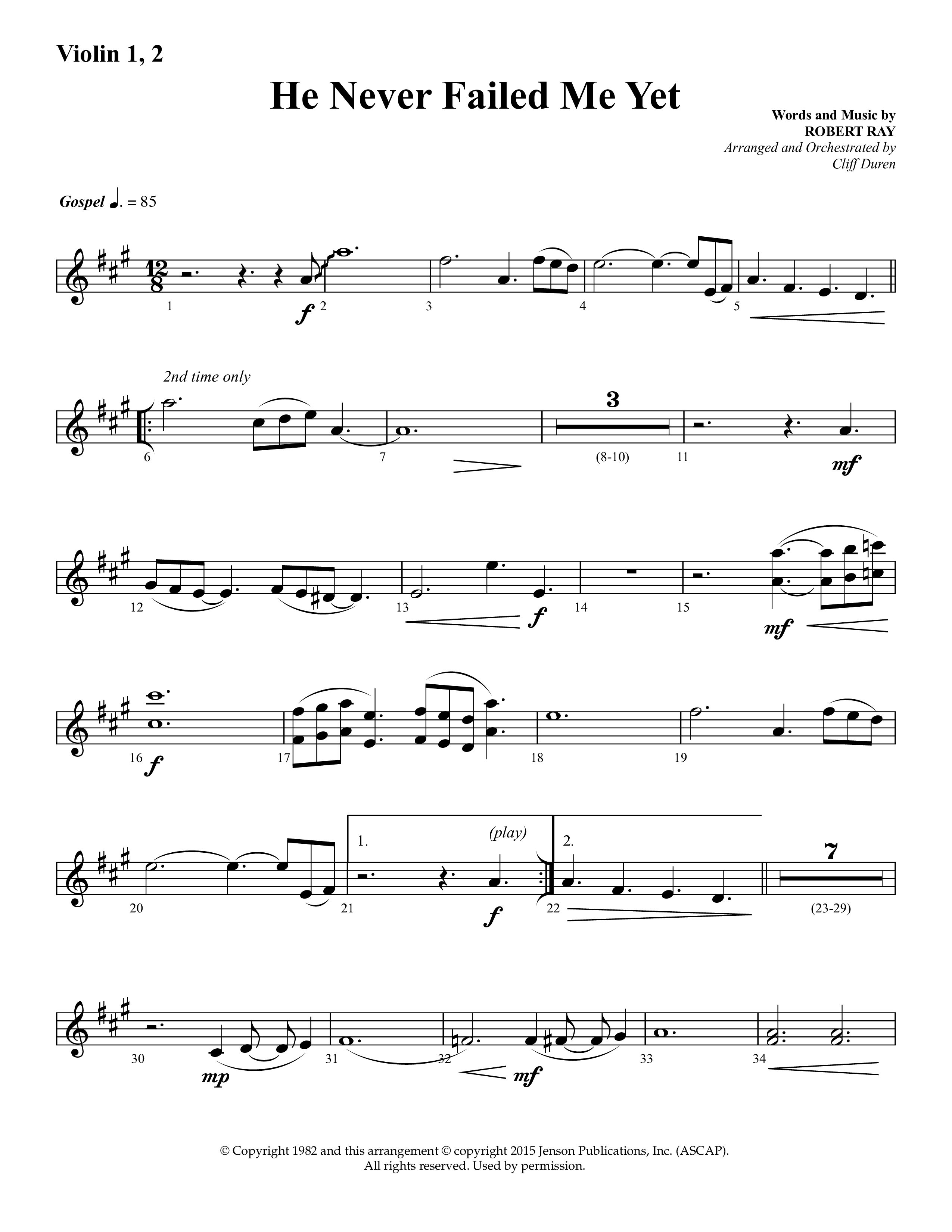 He Never Failed Me Yet (Choral Anthem SATB) Violin 1/2 (Lifeway Choral / Arr. Cliff Duren)