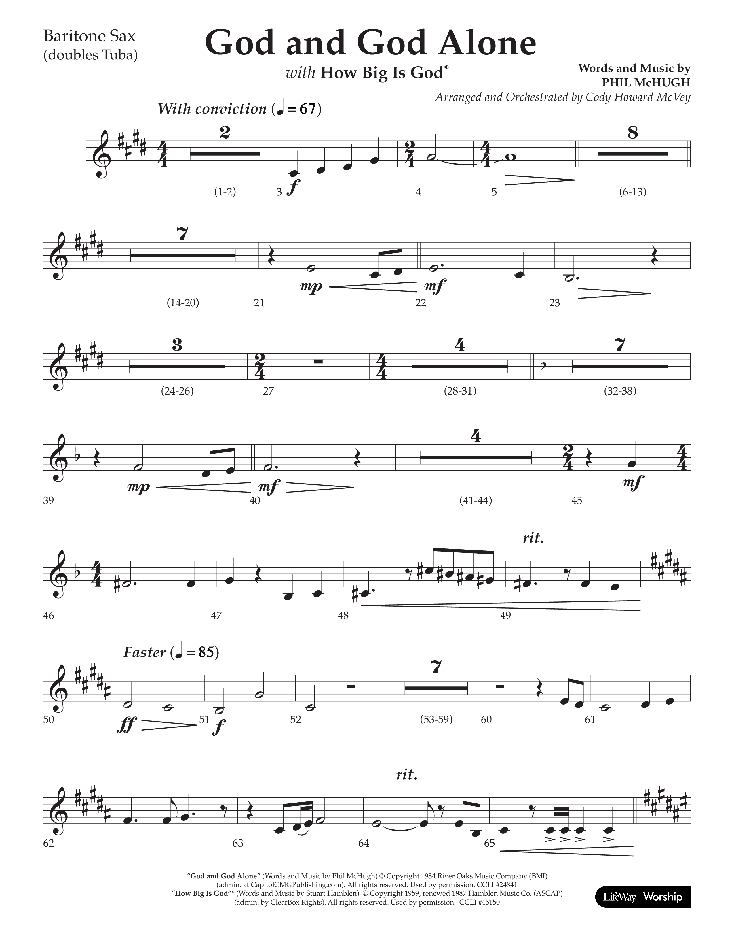God And God Alone (with How Big Is God) (Choral Anthem SATB) Bari Sax (Lifeway Choral / Arr. Cody McVey)