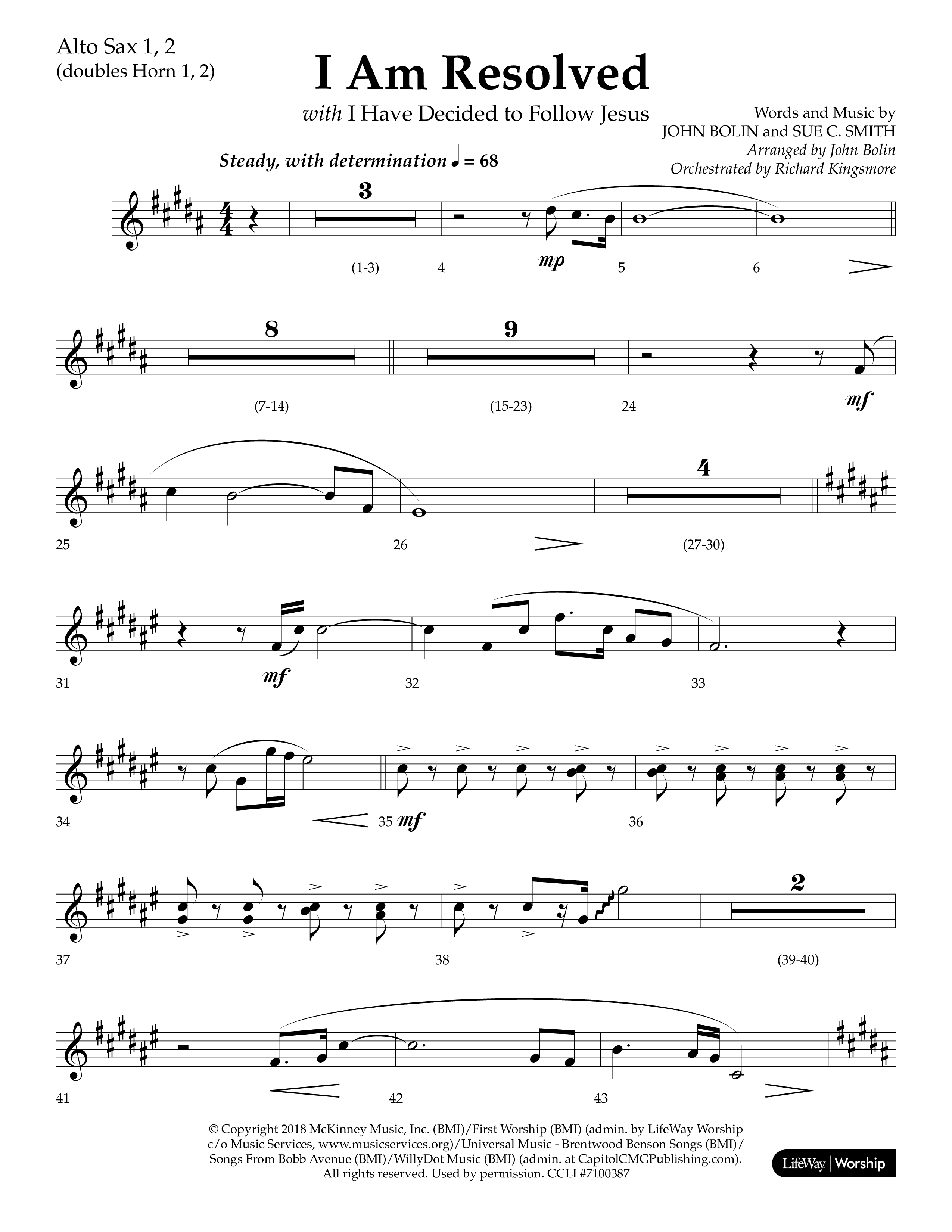 I Am Resolved (with I Have Decided To Follow Jesus) (Choral Anthem SATB) Alto Sax 1/2 (Lifeway Choral / Arr. John Bolin / Orch. Richard Kingsmore)