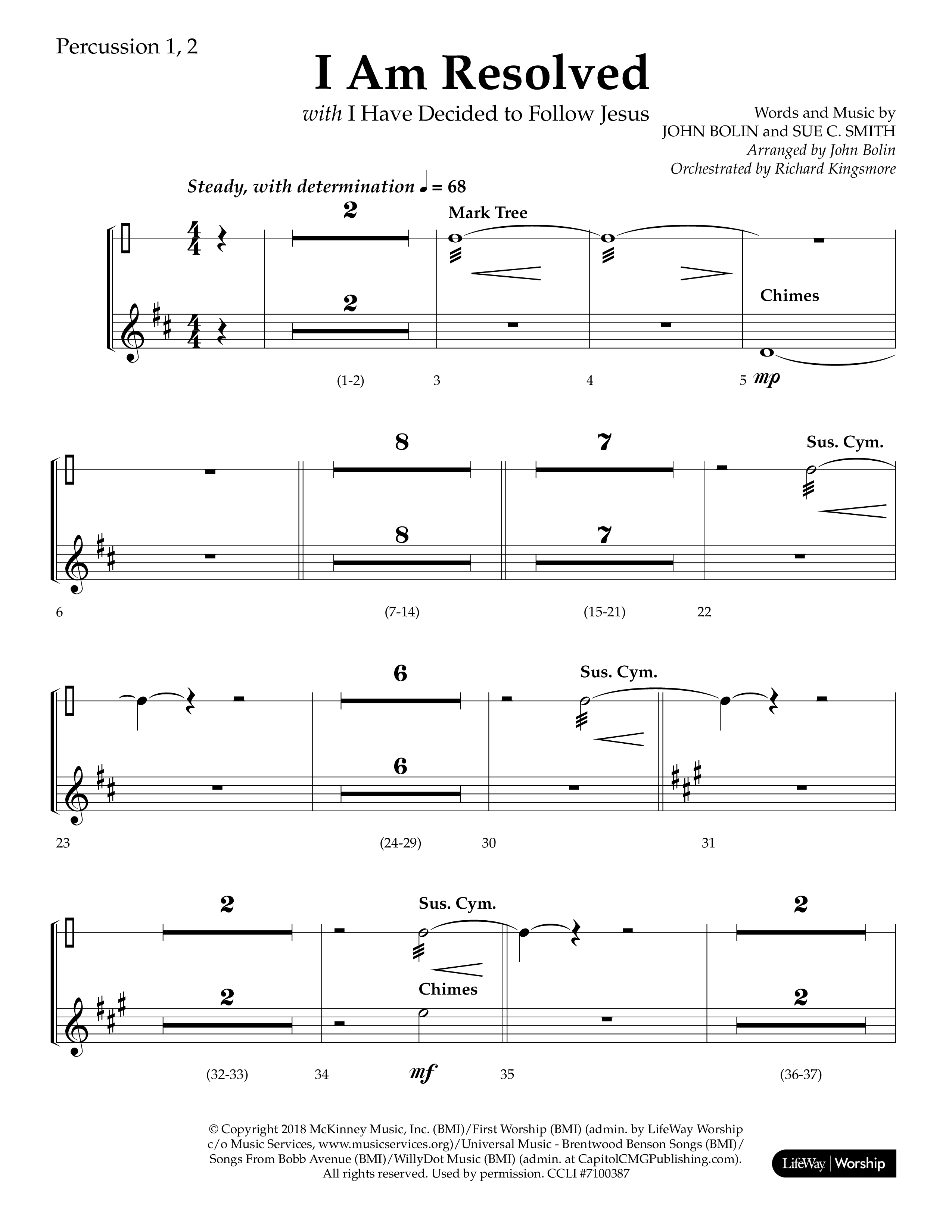 I Am Resolved (with I Have Decided To Follow Jesus) (Choral Anthem SATB) Percussion 1/2 (Lifeway Choral / Arr. John Bolin / Orch. Richard Kingsmore)