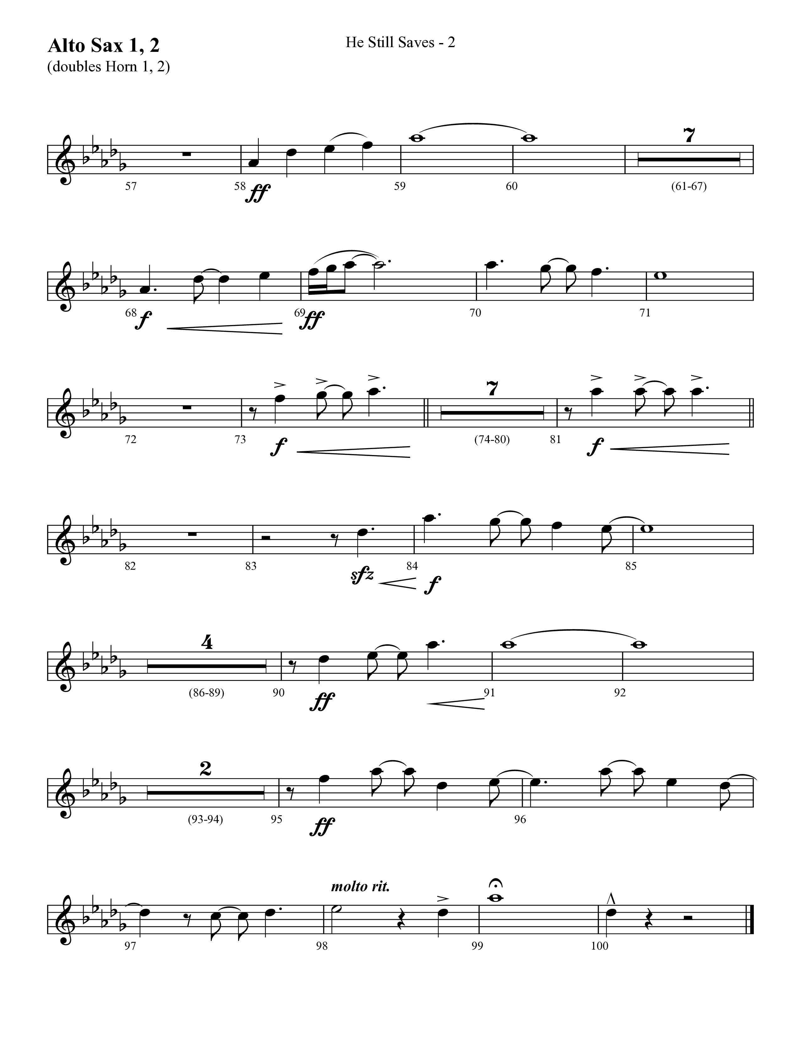 He Still Saves (with Jesus Saves) (Choral Anthem SATB) Alto Sax 1/2 (Lifeway Choral / Arr. Cliff Duren)