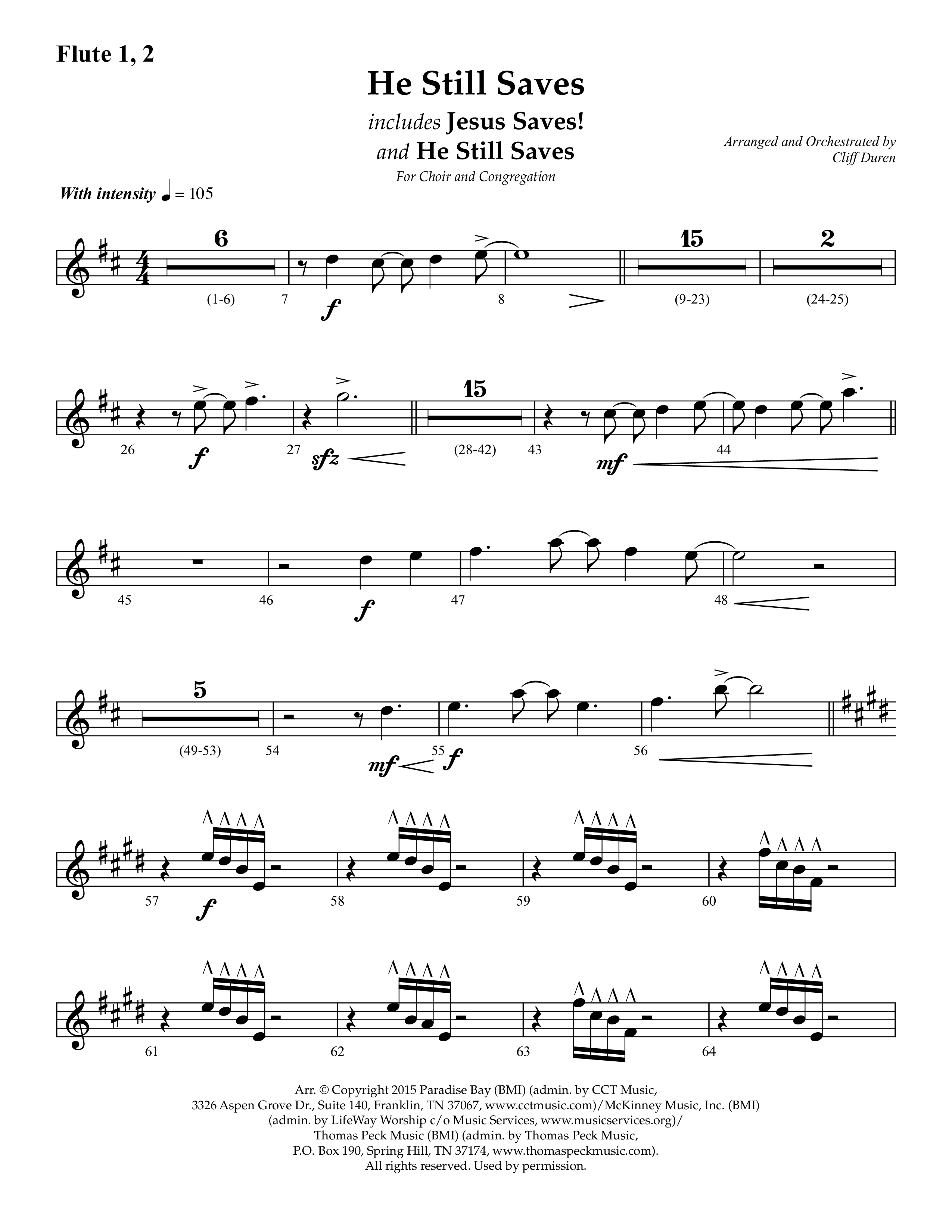He Still Saves (with Jesus Saves) (Choral Anthem SATB) Flute 1/2 (Lifeway Choral / Arr. Cliff Duren)