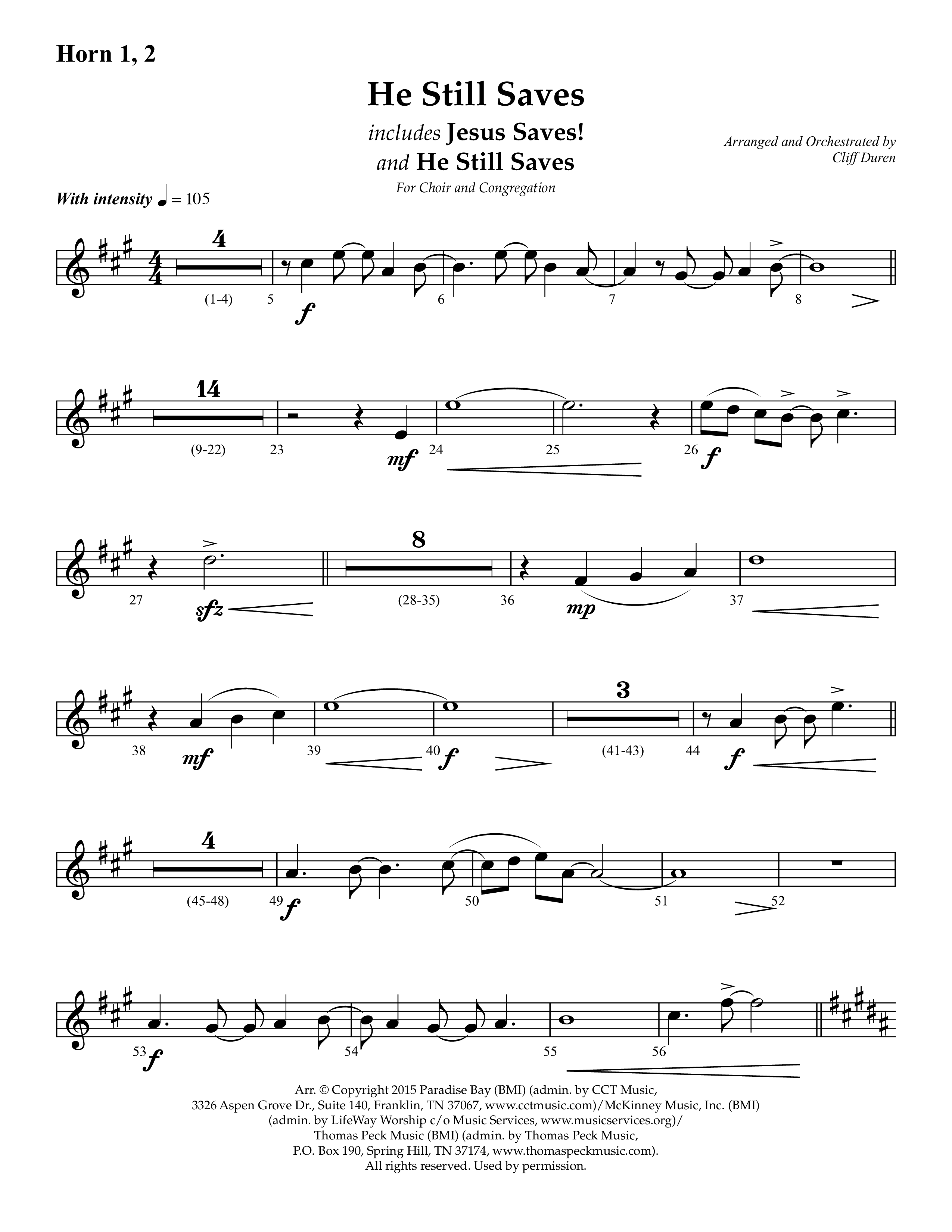 He Still Saves (with Jesus Saves) (Choral Anthem SATB) French Horn 1/2 (Lifeway Choral / Arr. Cliff Duren)