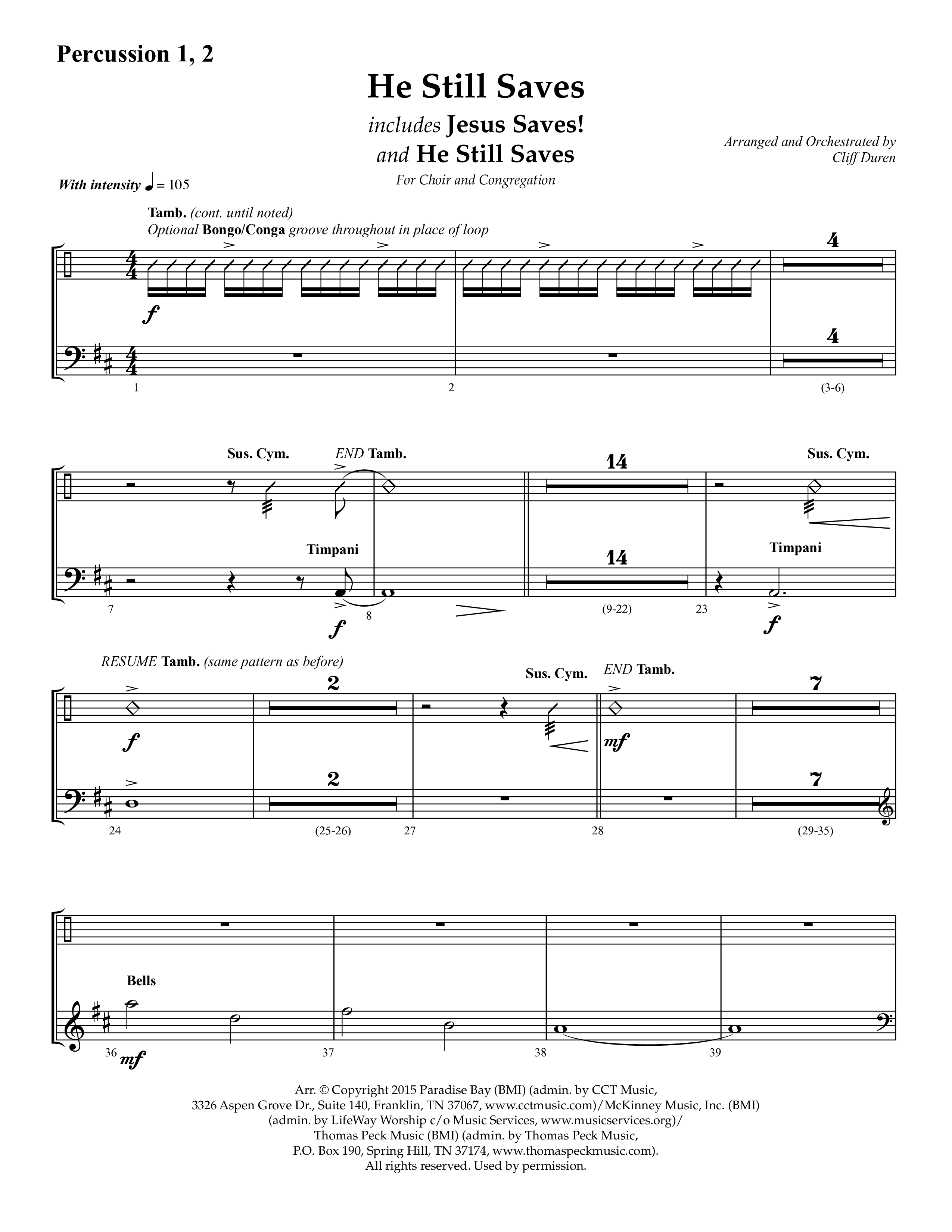 He Still Saves (with Jesus Saves) (Choral Anthem SATB) Percussion 1/2 (Lifeway Choral / Arr. Cliff Duren)