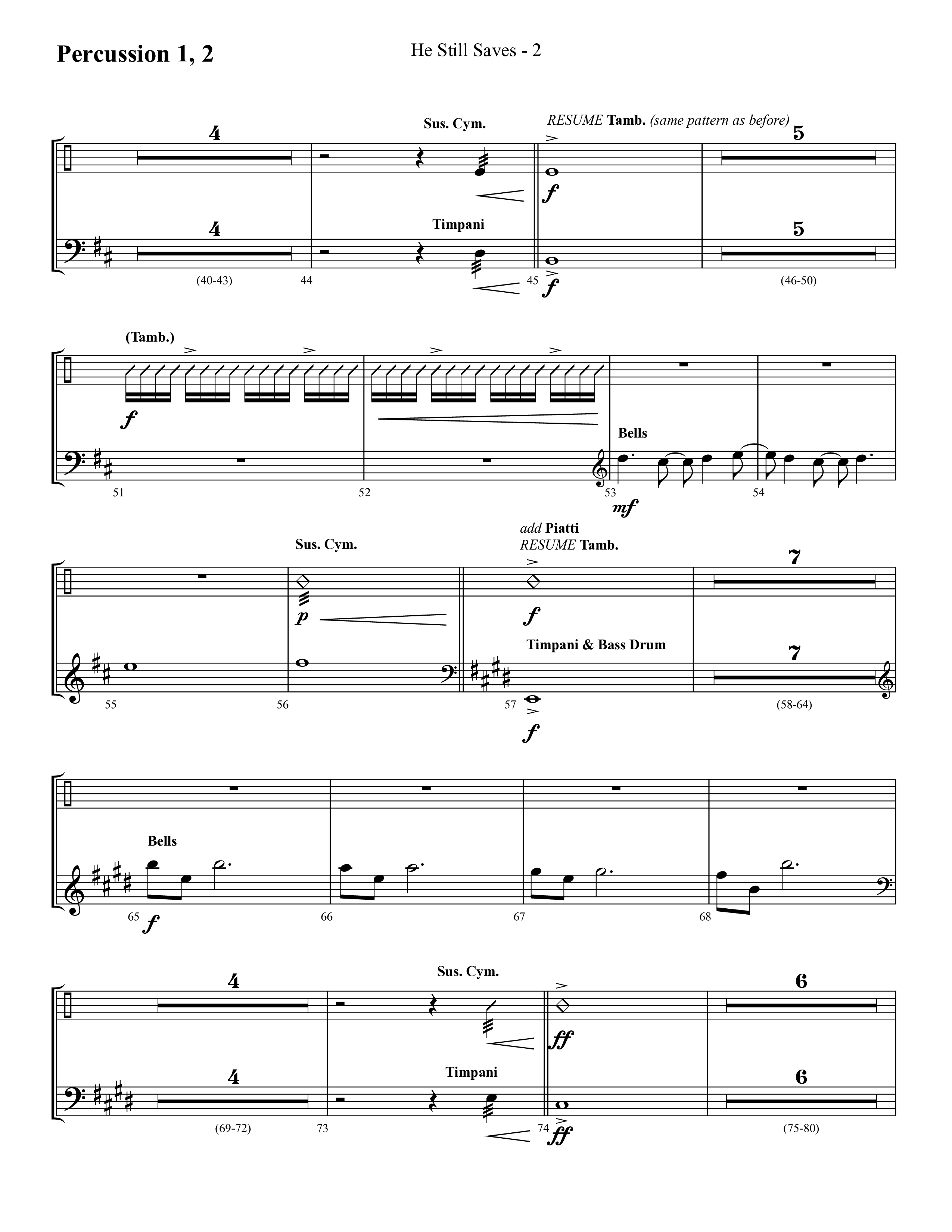 He Still Saves (with Jesus Saves) (Choral Anthem SATB) Percussion 1/2 (Lifeway Choral / Arr. Cliff Duren)