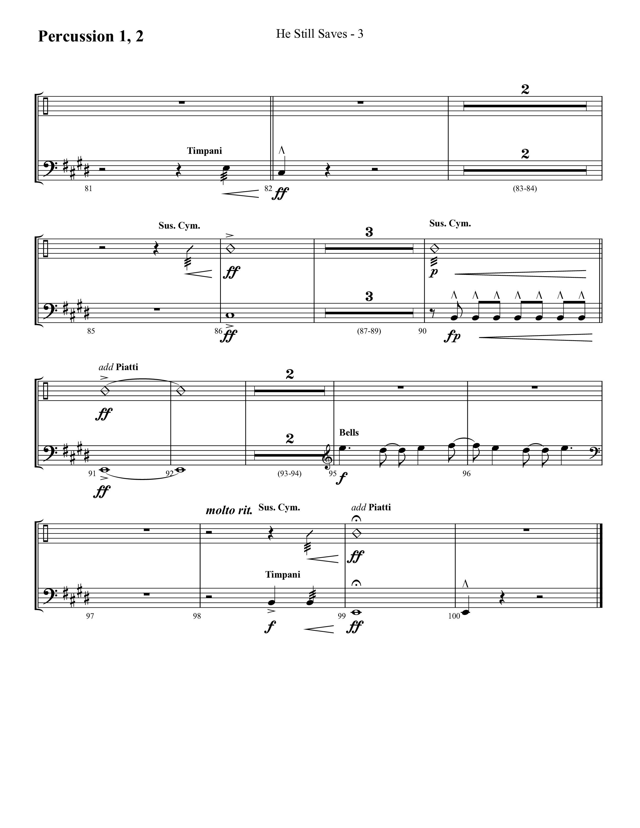 He Still Saves (with Jesus Saves) (Choral Anthem SATB) Percussion 1/2 (Lifeway Choral / Arr. Cliff Duren)