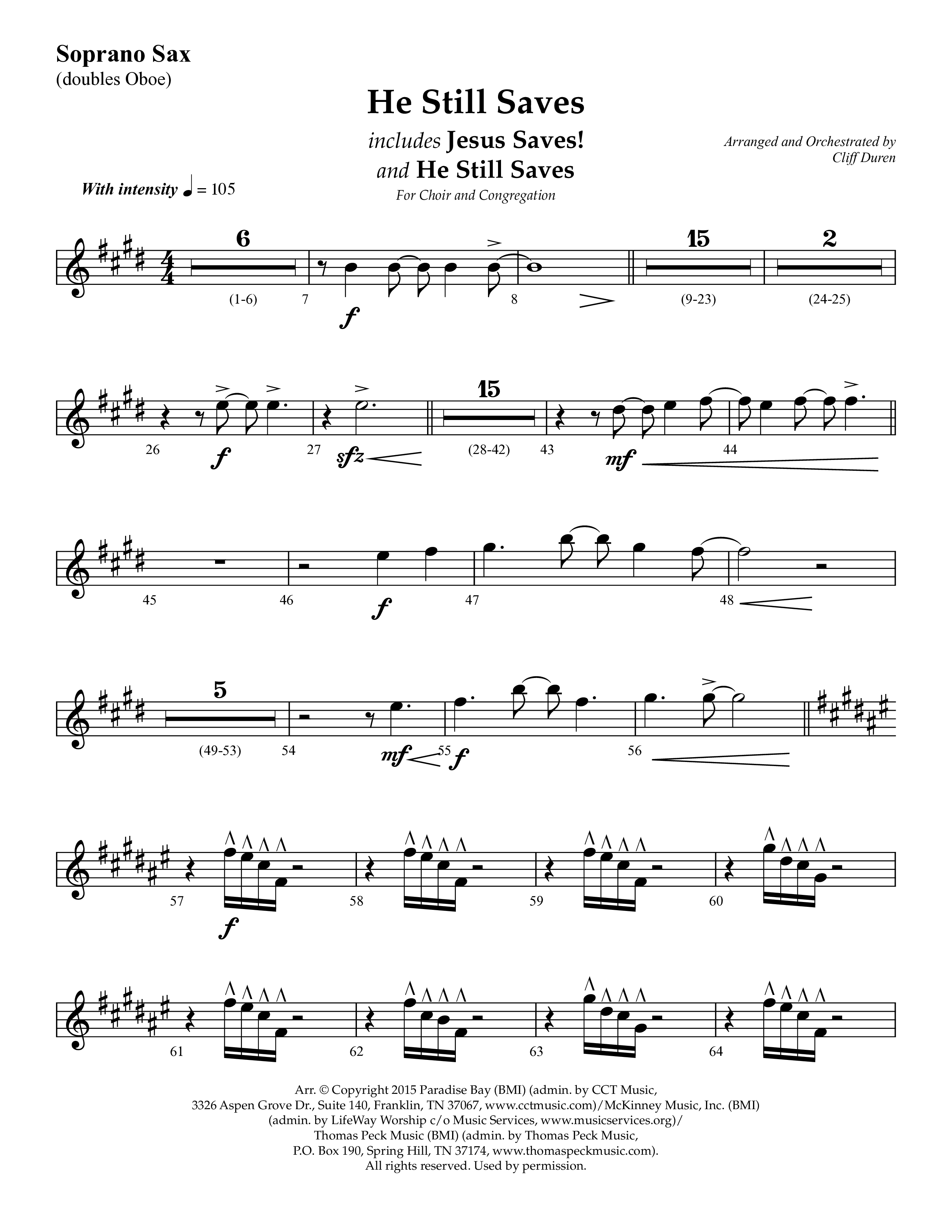 He Still Saves (with Jesus Saves) (Choral Anthem SATB) Soprano Sax (Lifeway Choral / Arr. Cliff Duren)