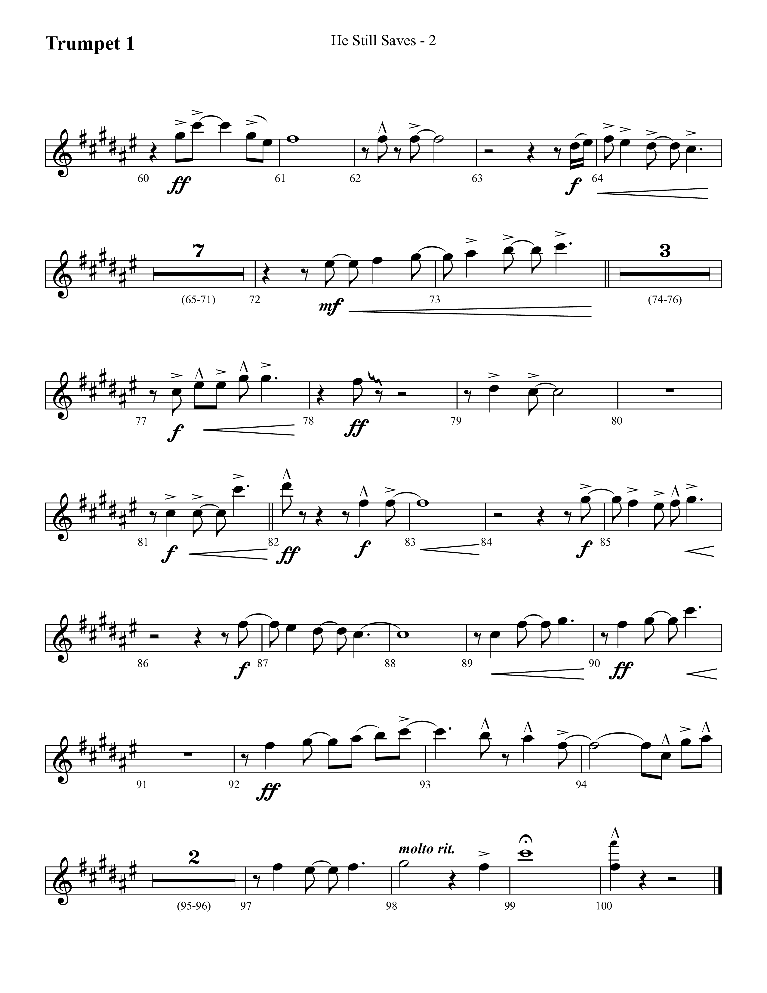 He Still Saves (with Jesus Saves) (Choral Anthem SATB) Trumpet 1 (Lifeway Choral / Arr. Cliff Duren)