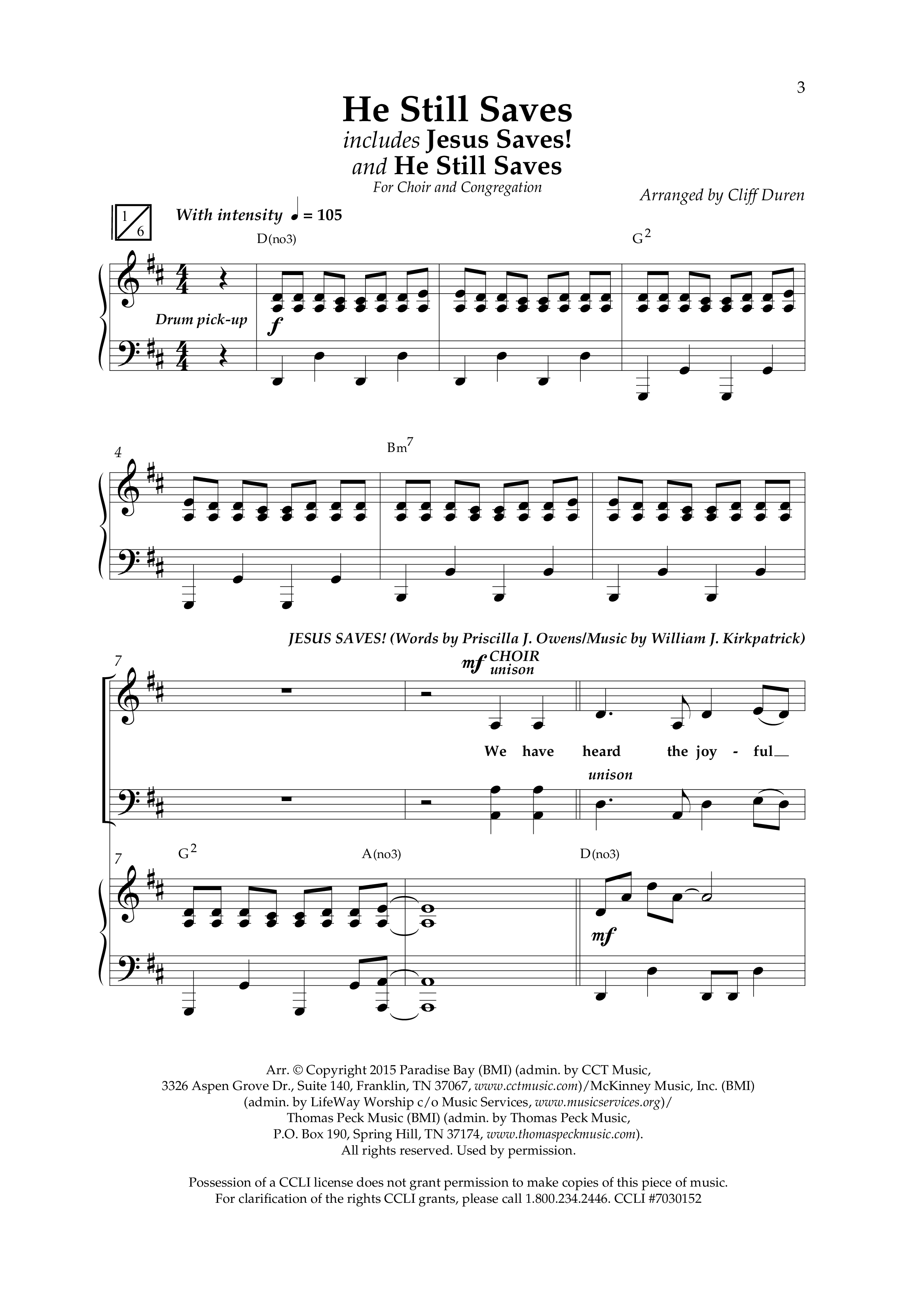He Still Saves (with Jesus Saves) (Choral Anthem SATB) Anthem (SATB/Piano) (Lifeway Choral / Arr. Cliff Duren)