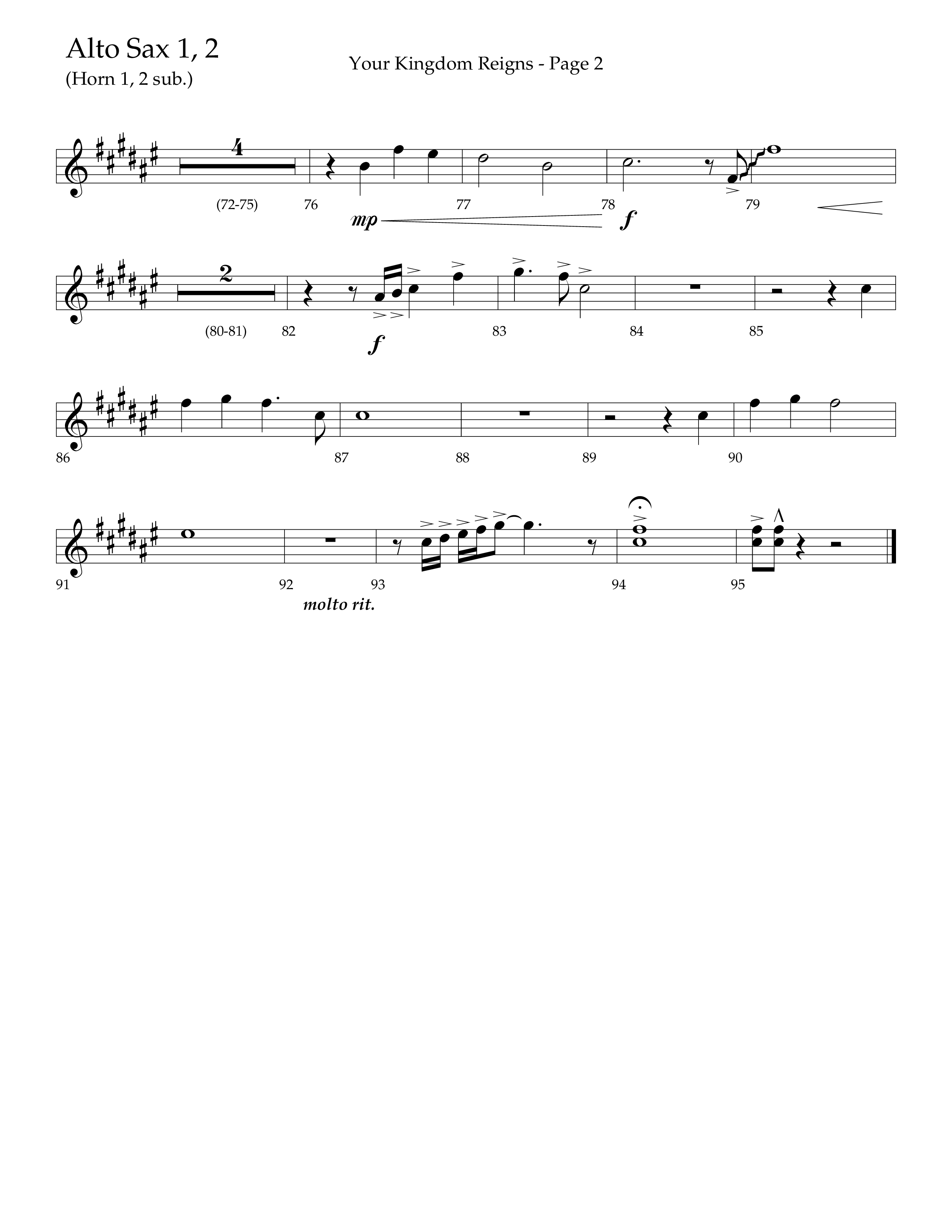 Your Kingdom Reigns (Choral Anthem SATB) Alto Sax 1/2 (Lifeway Choral / Arr. Mike Harland / Orch. Danny Zaloudik)