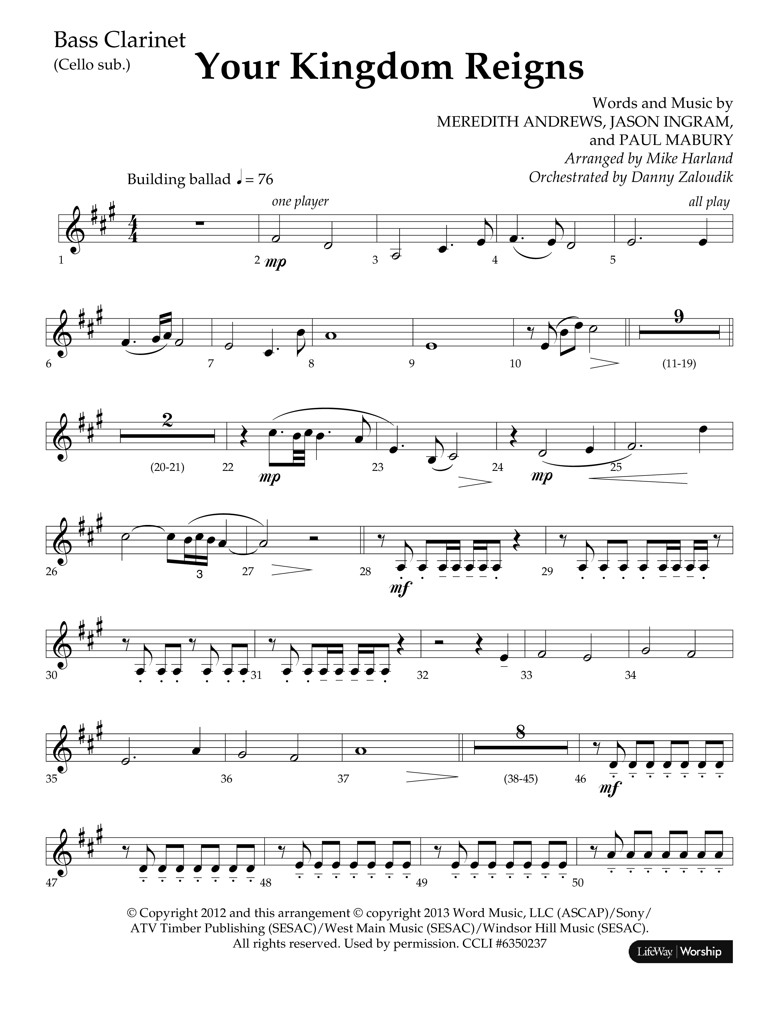 Your Kingdom Reigns (Choral Anthem SATB) Bass Clarinet (Lifeway Choral / Arr. Mike Harland / Orch. Danny Zaloudik)