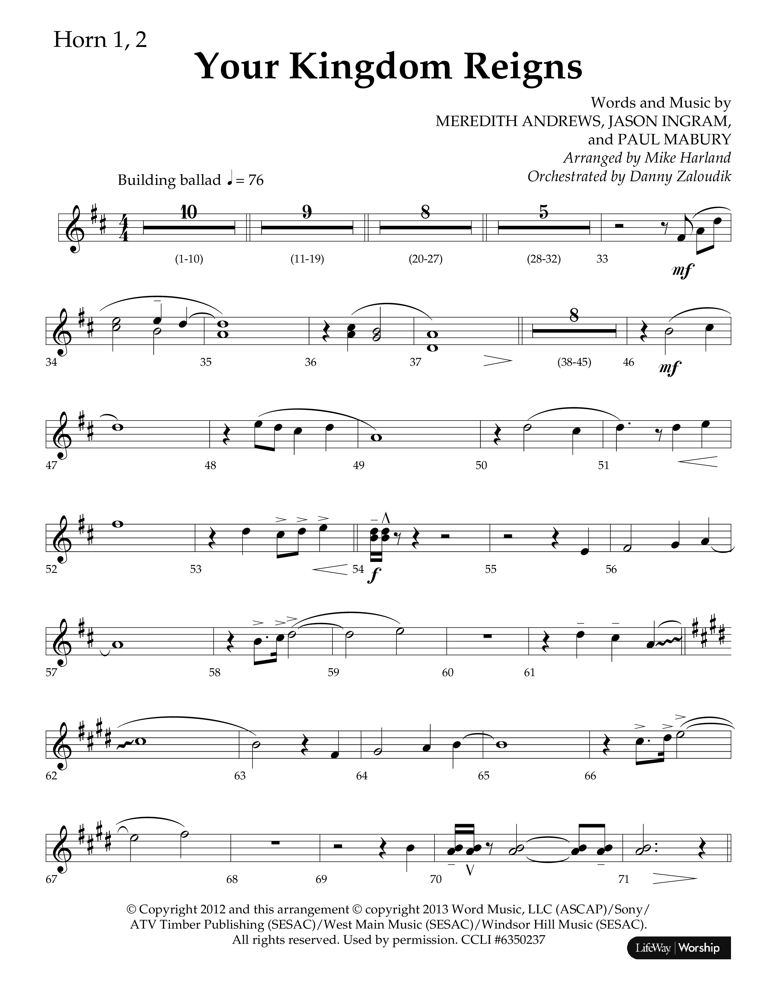 Your Kingdom Reigns (Choral Anthem SATB) French Horn 1/2 (Lifeway Choral / Arr. Mike Harland / Orch. Danny Zaloudik)