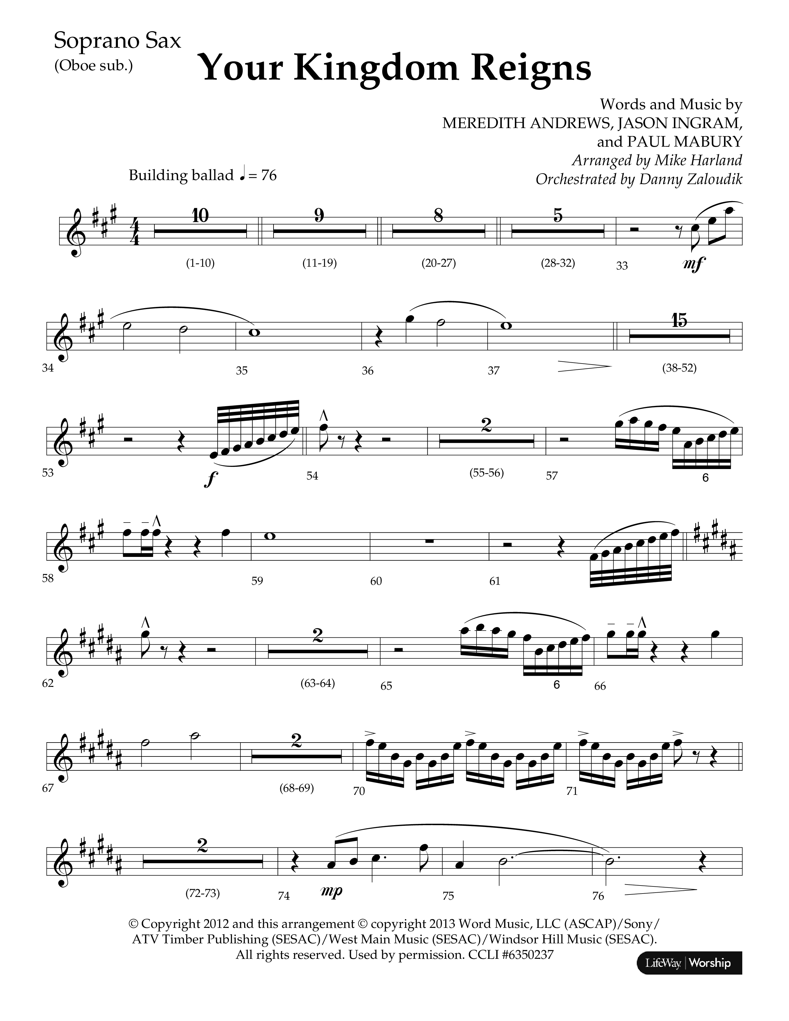 Your Kingdom Reigns (Choral Anthem SATB) Soprano Sax (Lifeway Choral / Arr. Mike Harland / Orch. Danny Zaloudik)