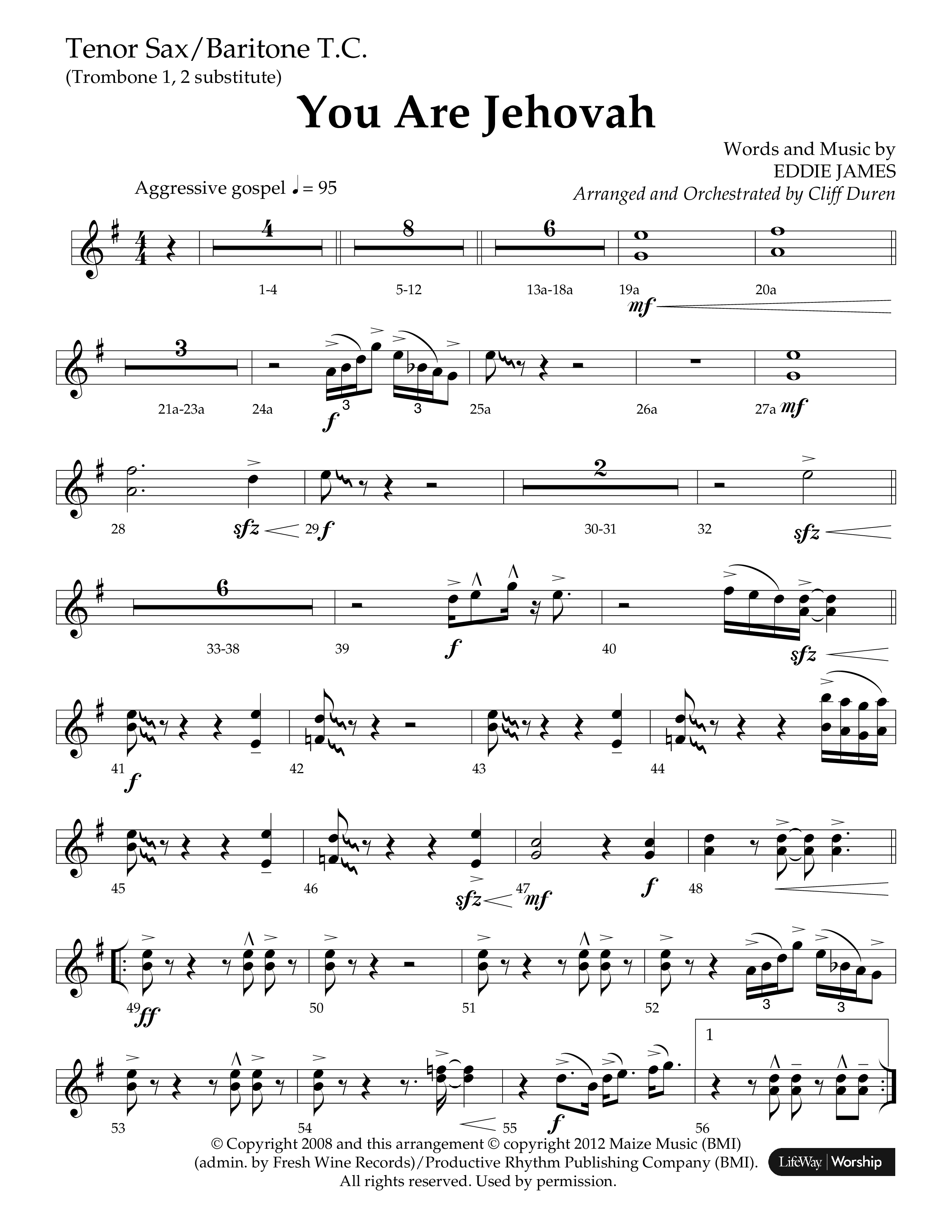 You Are Jehovah (Choral Anthem SATB) Tenor Sax/Baritone T.C. (Lifeway Choral / Arr. Cliff Duren)