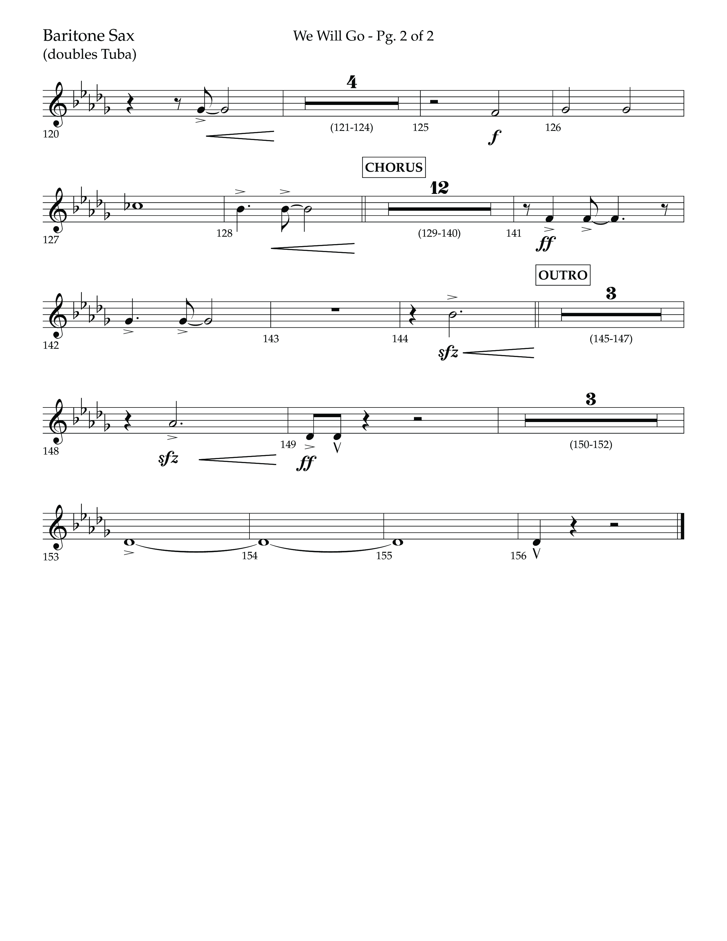 We Will Go (Choral Anthem SATB) Bari Sax (Lifeway Choral / Arr. Cliff Duren)