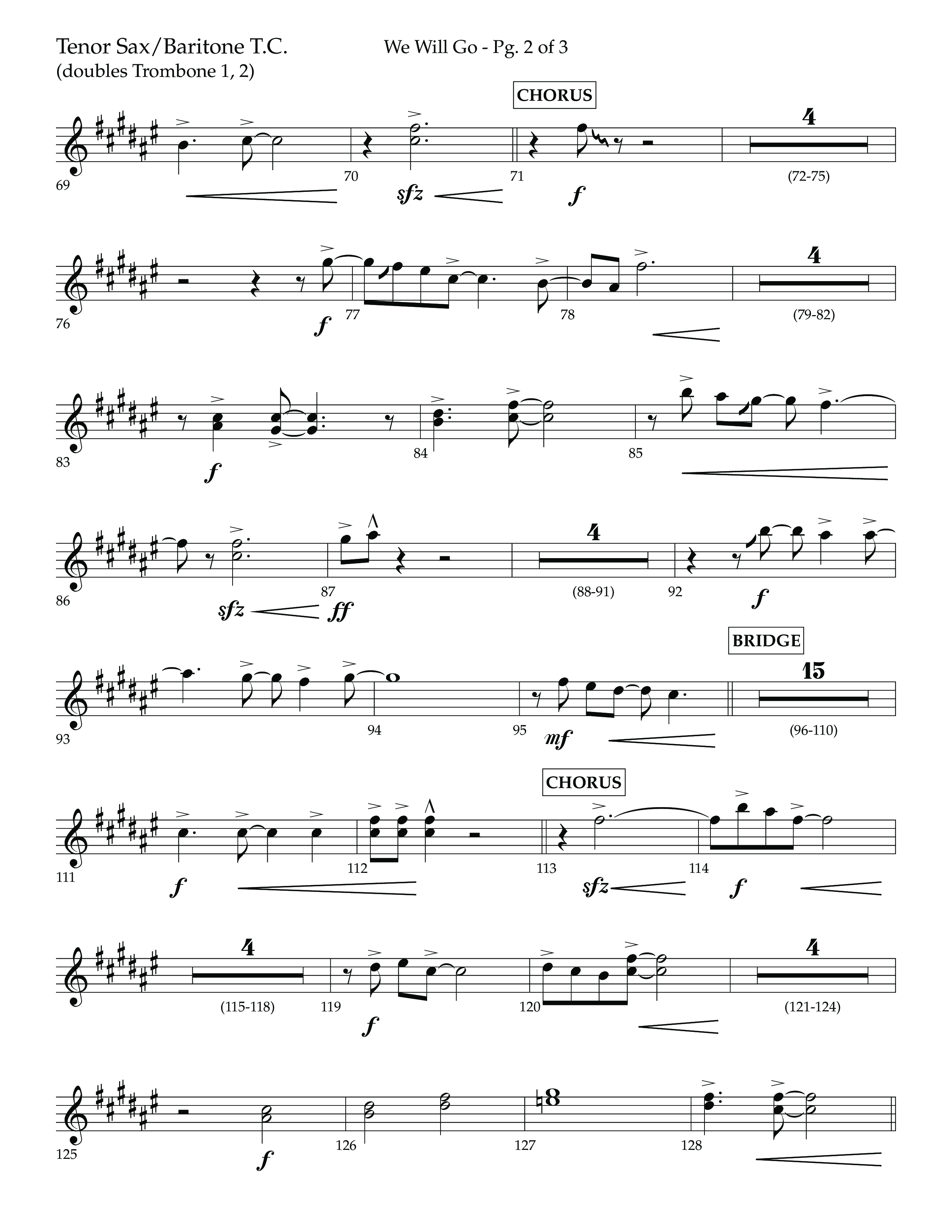 We Will Go (Choral Anthem SATB) Tenor Sax/Baritone T.C. (Lifeway Choral / Arr. Cliff Duren)