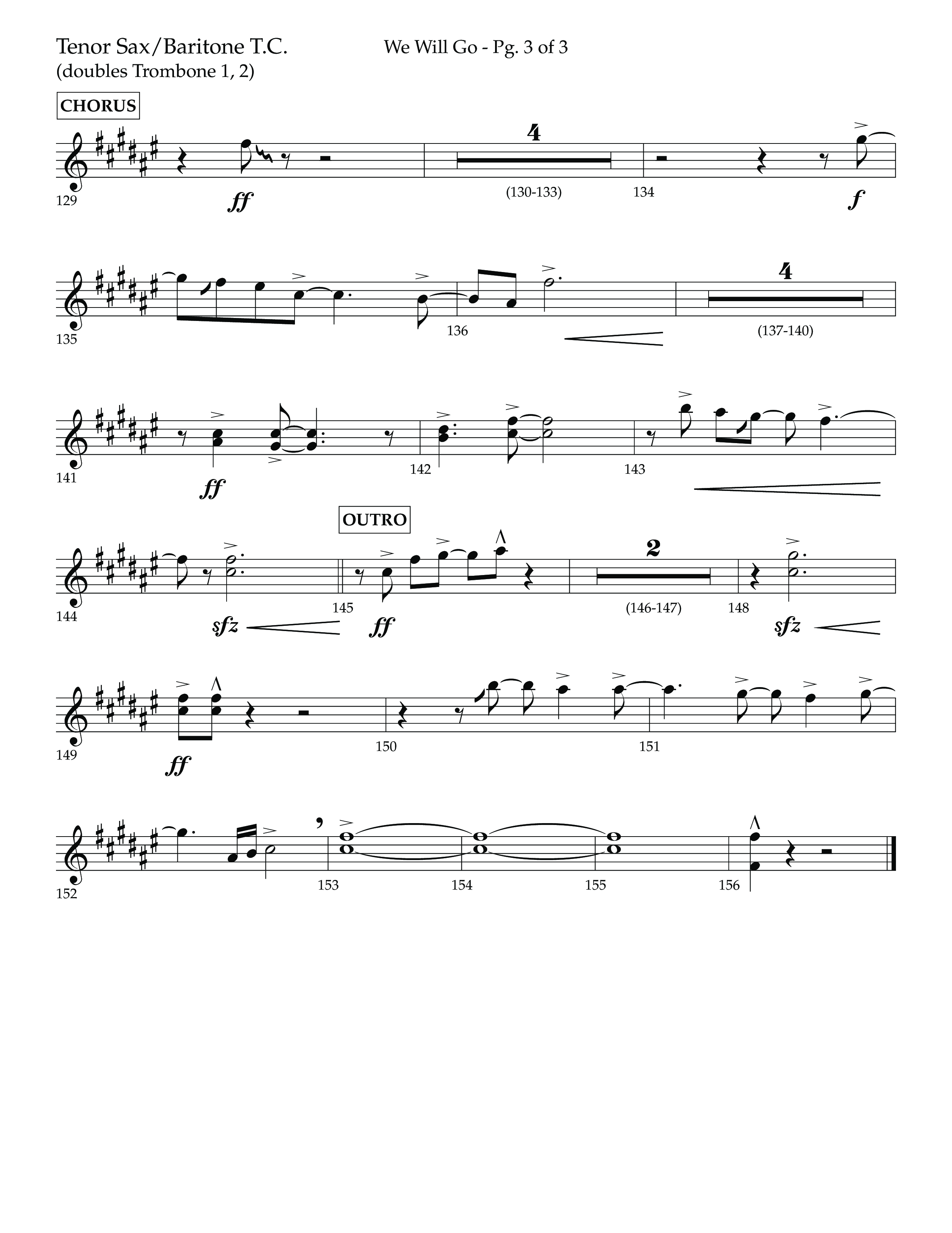 We Will Go (Choral Anthem SATB) Tenor Sax/Baritone T.C. (Lifeway Choral / Arr. Cliff Duren)