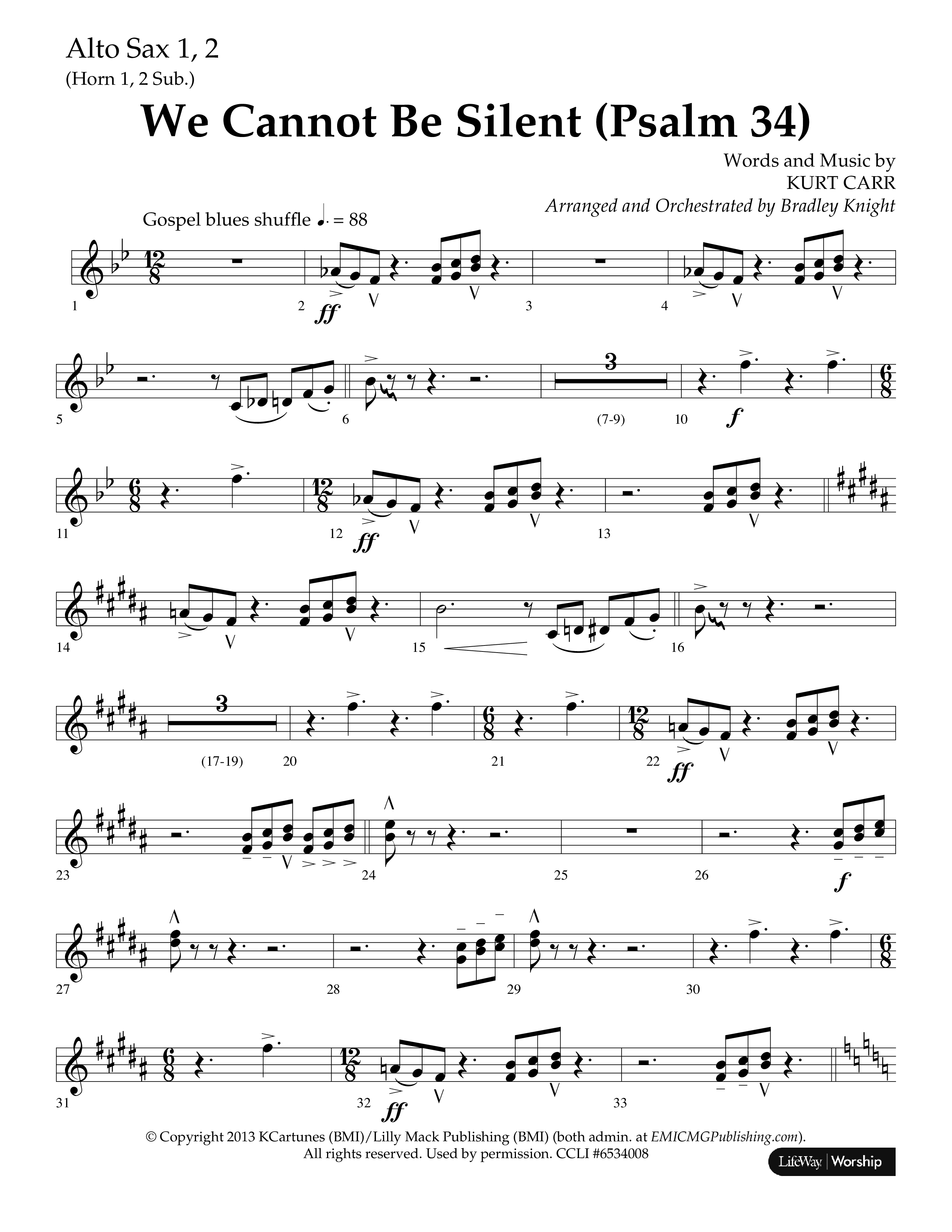 We Cannot Be Silent (Psalm 34) (Choral Anthem SATB) Alto Sax 1/2 (Lifeway Choral / Arr. Bradley Knight)